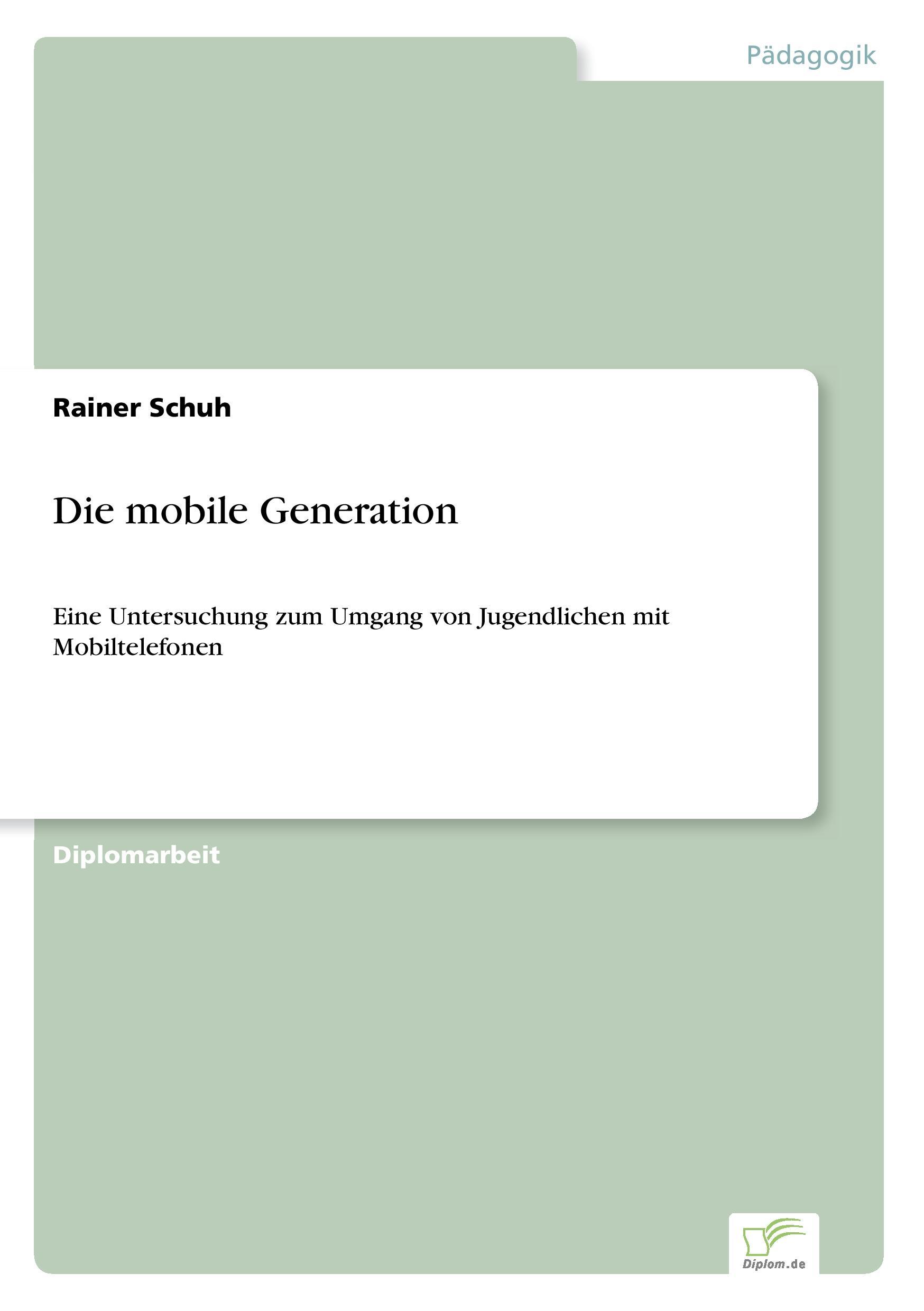 Die mobile Generation