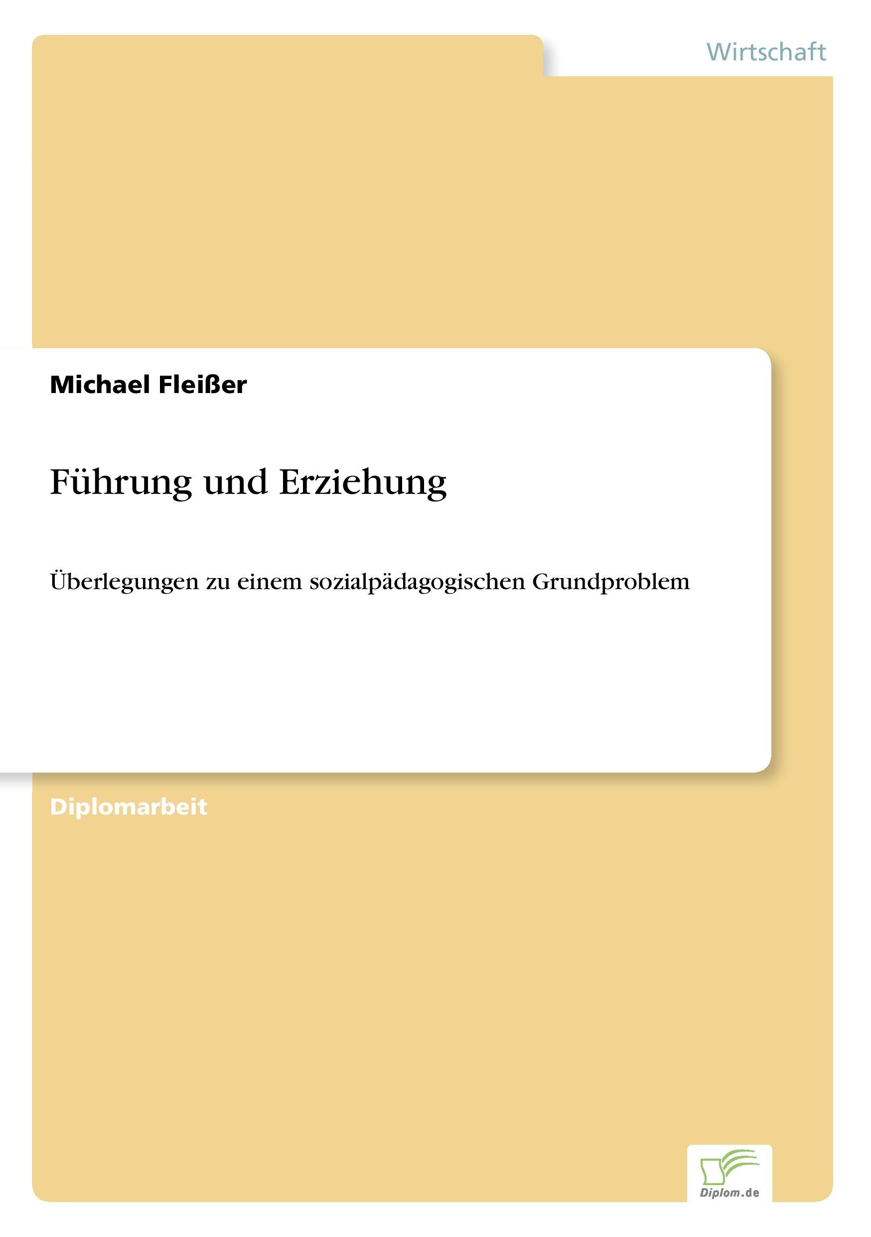 Führung und Erziehung