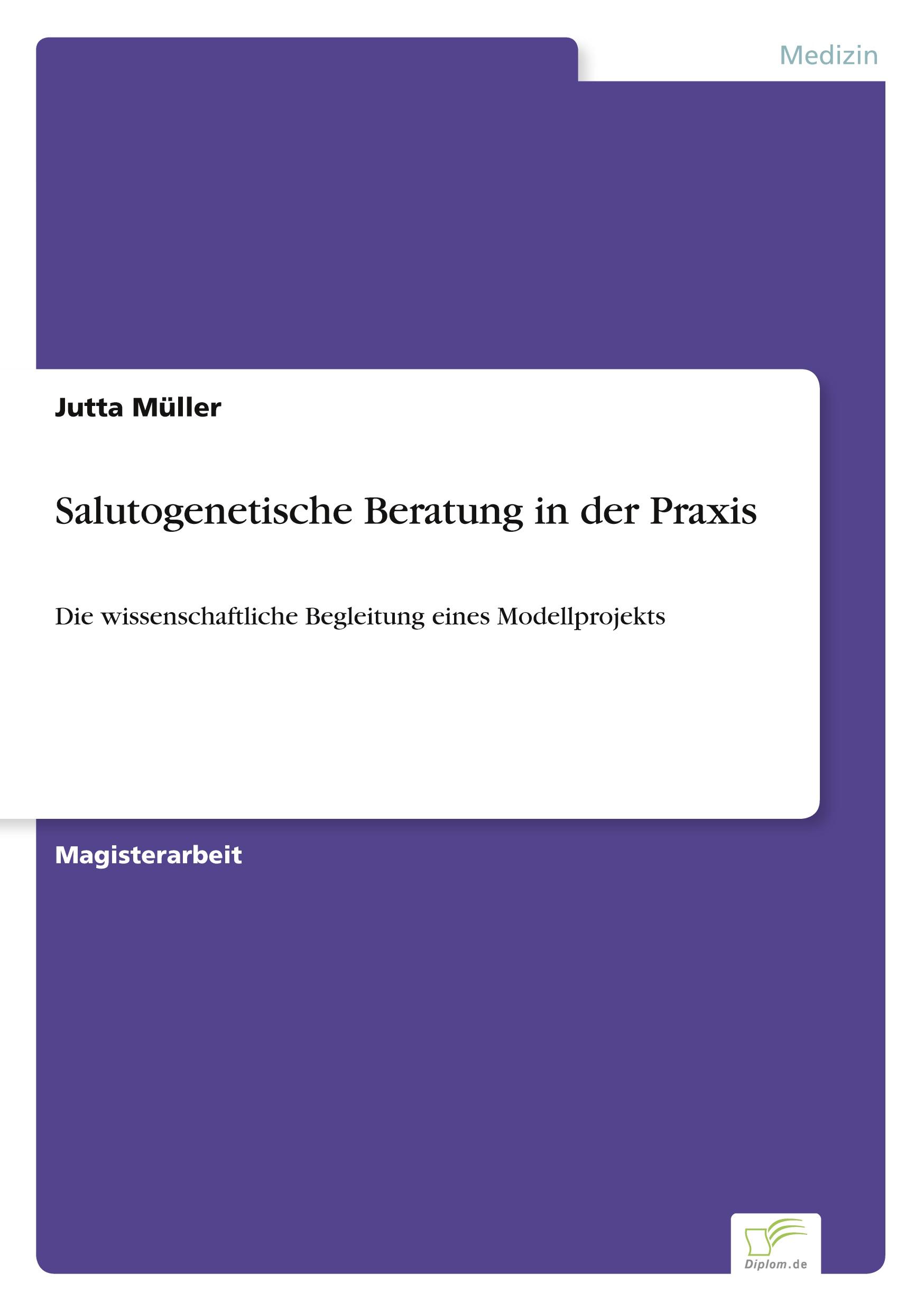 Salutogenetische Beratung in der Praxis