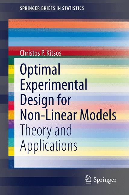 Optimal Experimental Design for Non-Linear Models