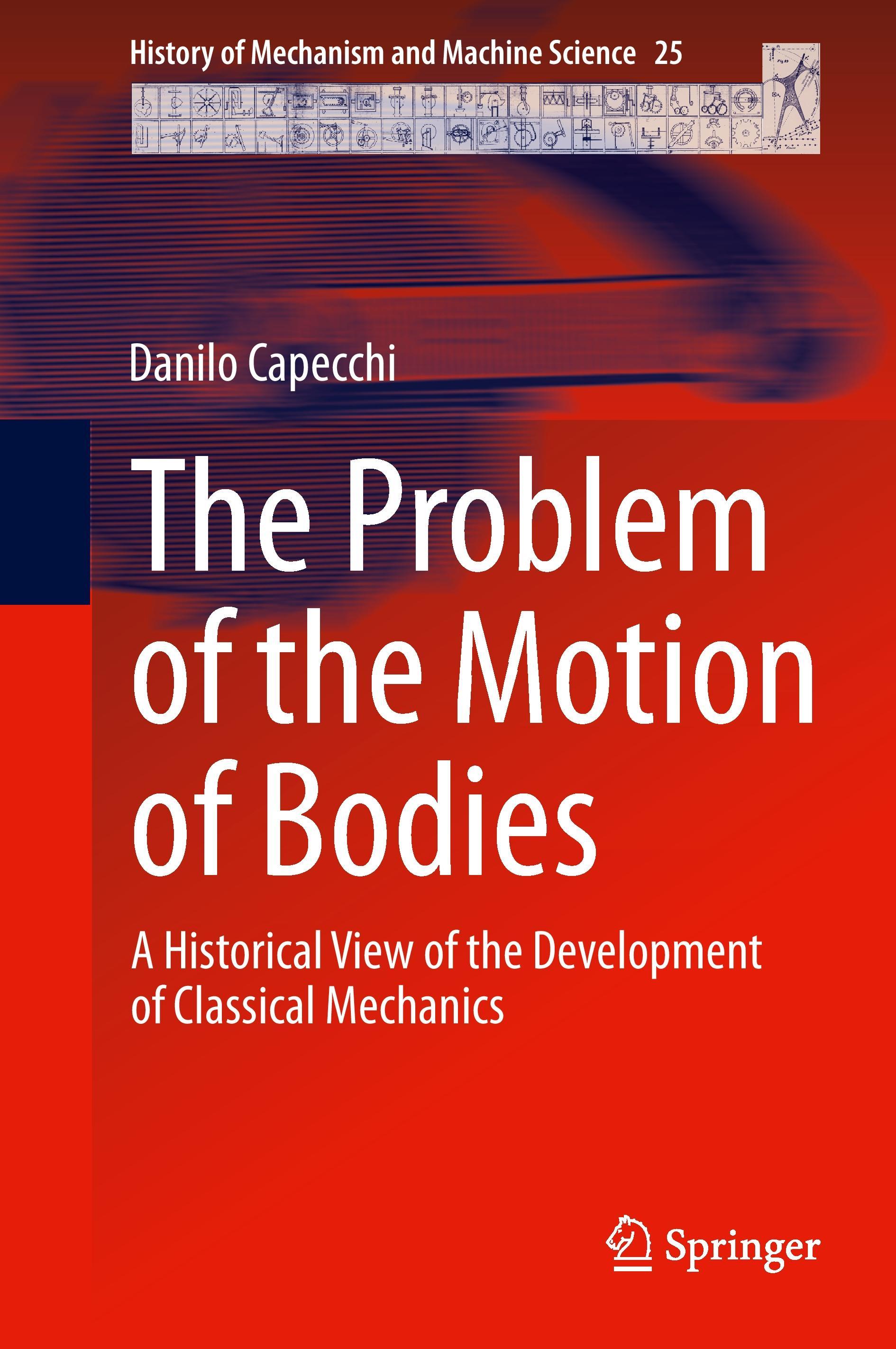 The Problem of the Motion of Bodies