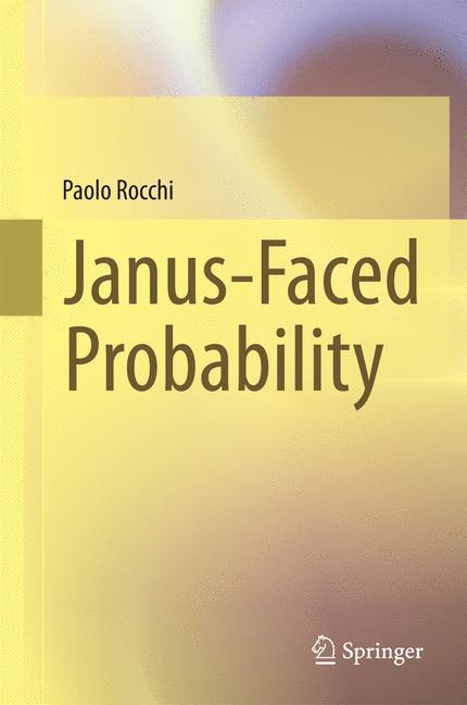 Janus-Faced Probability