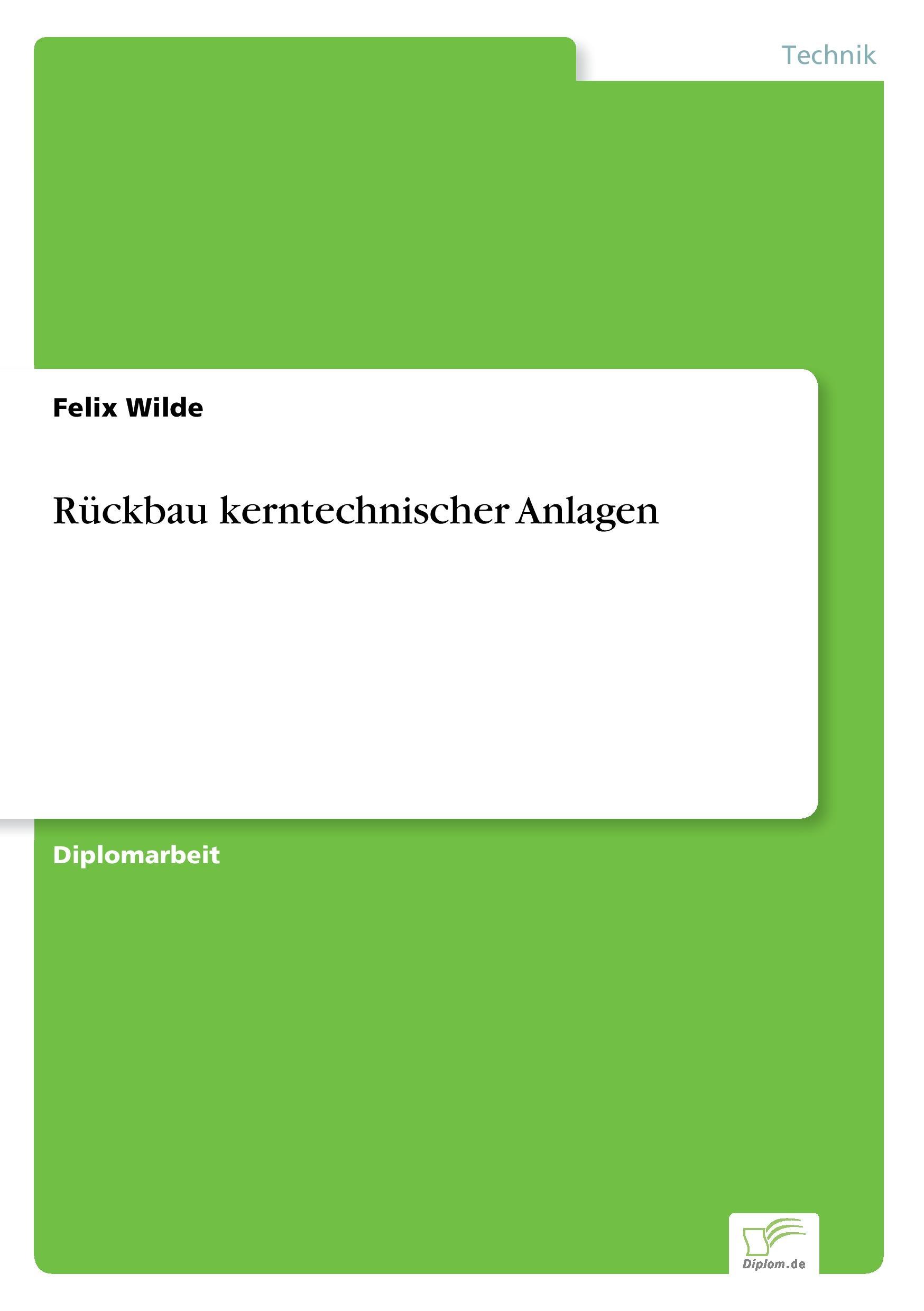 Rückbau kerntechnischer Anlagen