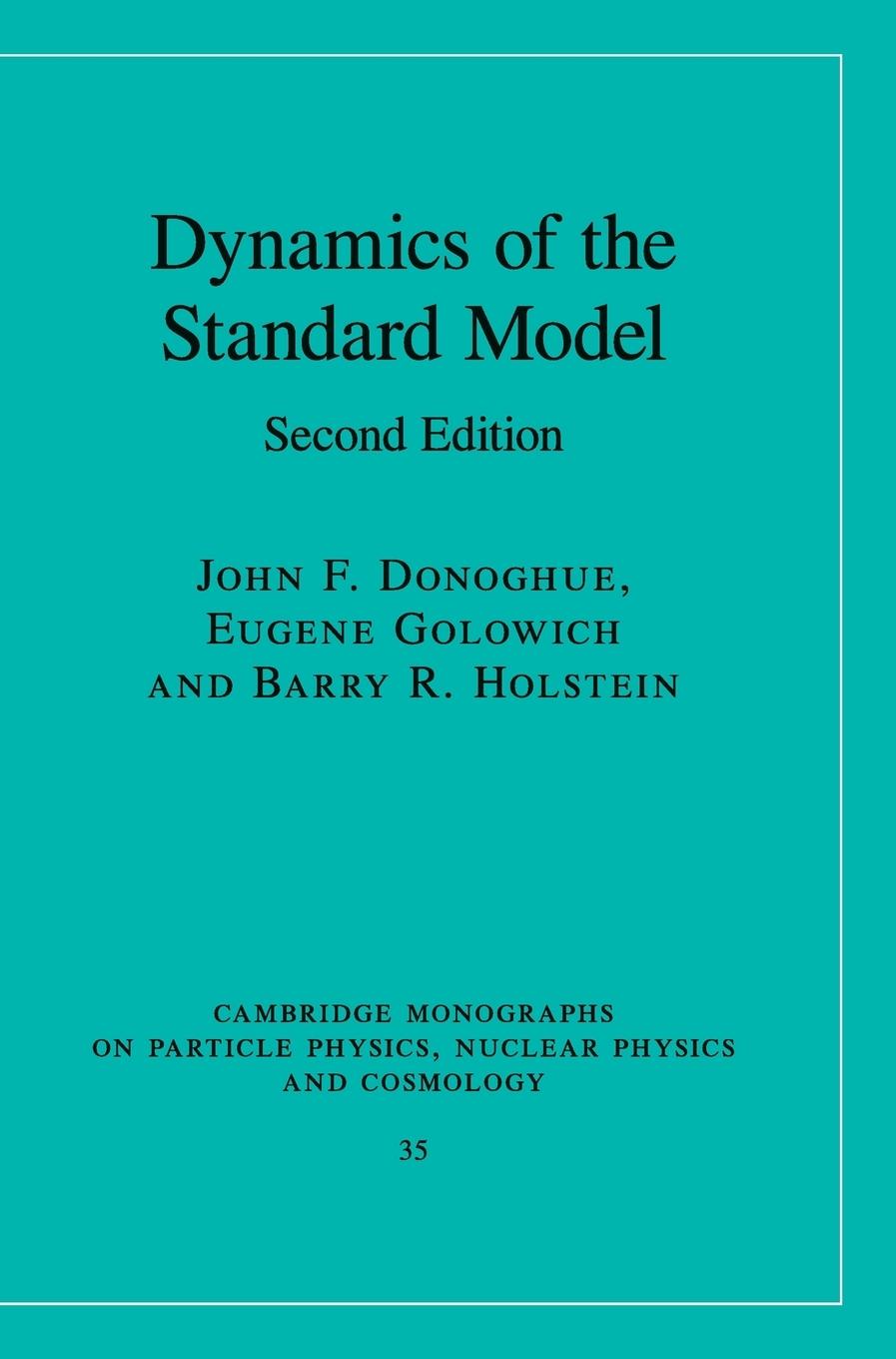 Dynamics of the Standard Model