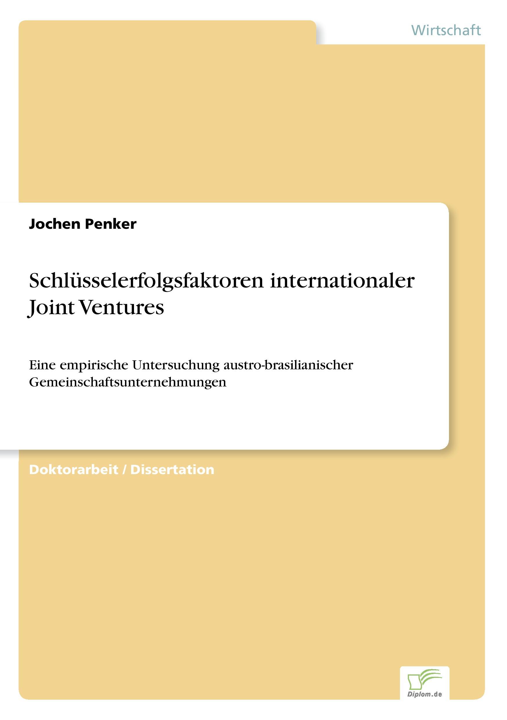 Schlüsselerfolgsfaktoren internationaler Joint Ventures