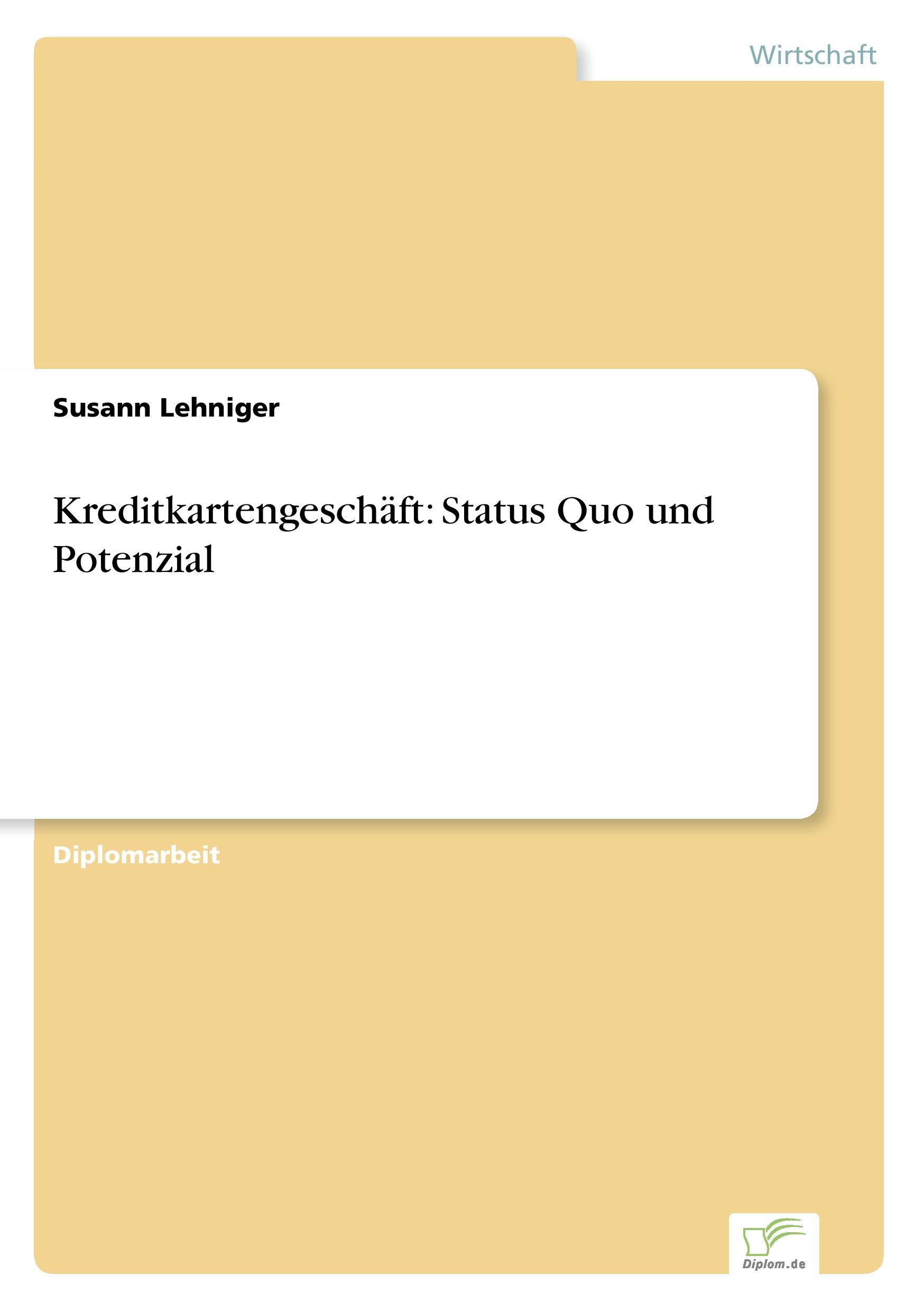 Kreditkartengeschäft: Status Quo und Potenzial