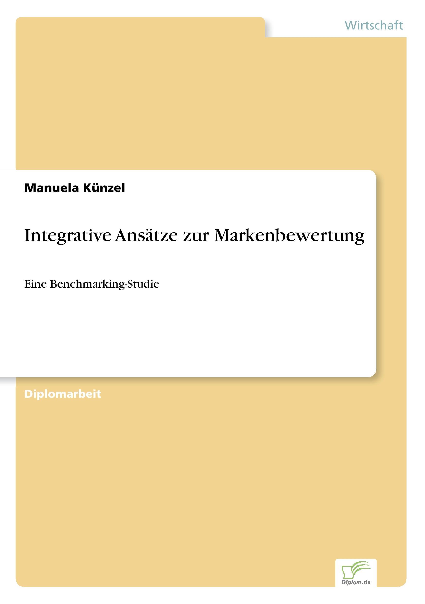 Integrative Ansätze zur Markenbewertung