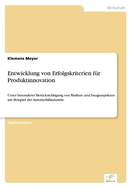 Entwicklung von Erfolgskriterien für Produktinnovation