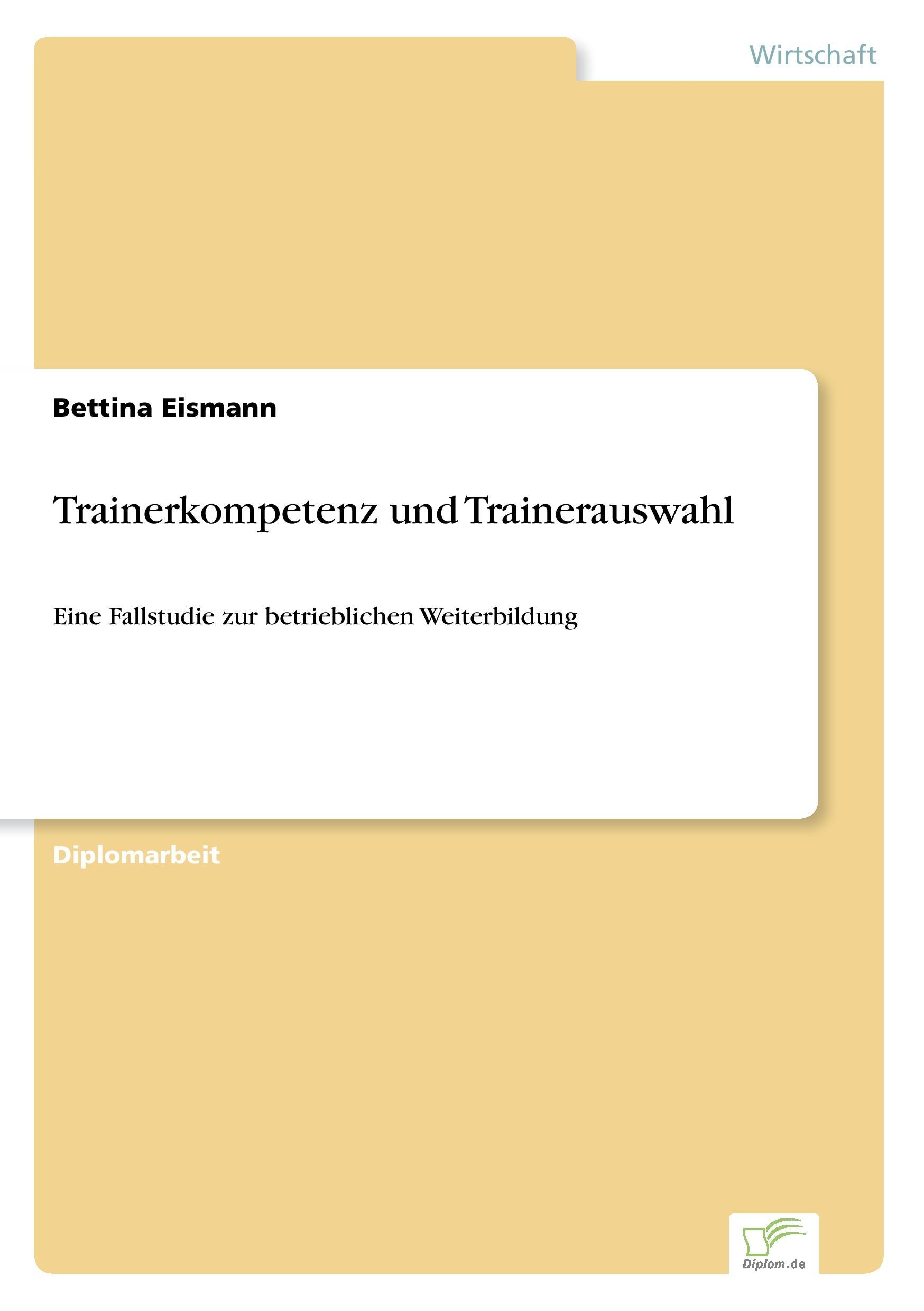 Trainerkompetenz und Trainerauswahl