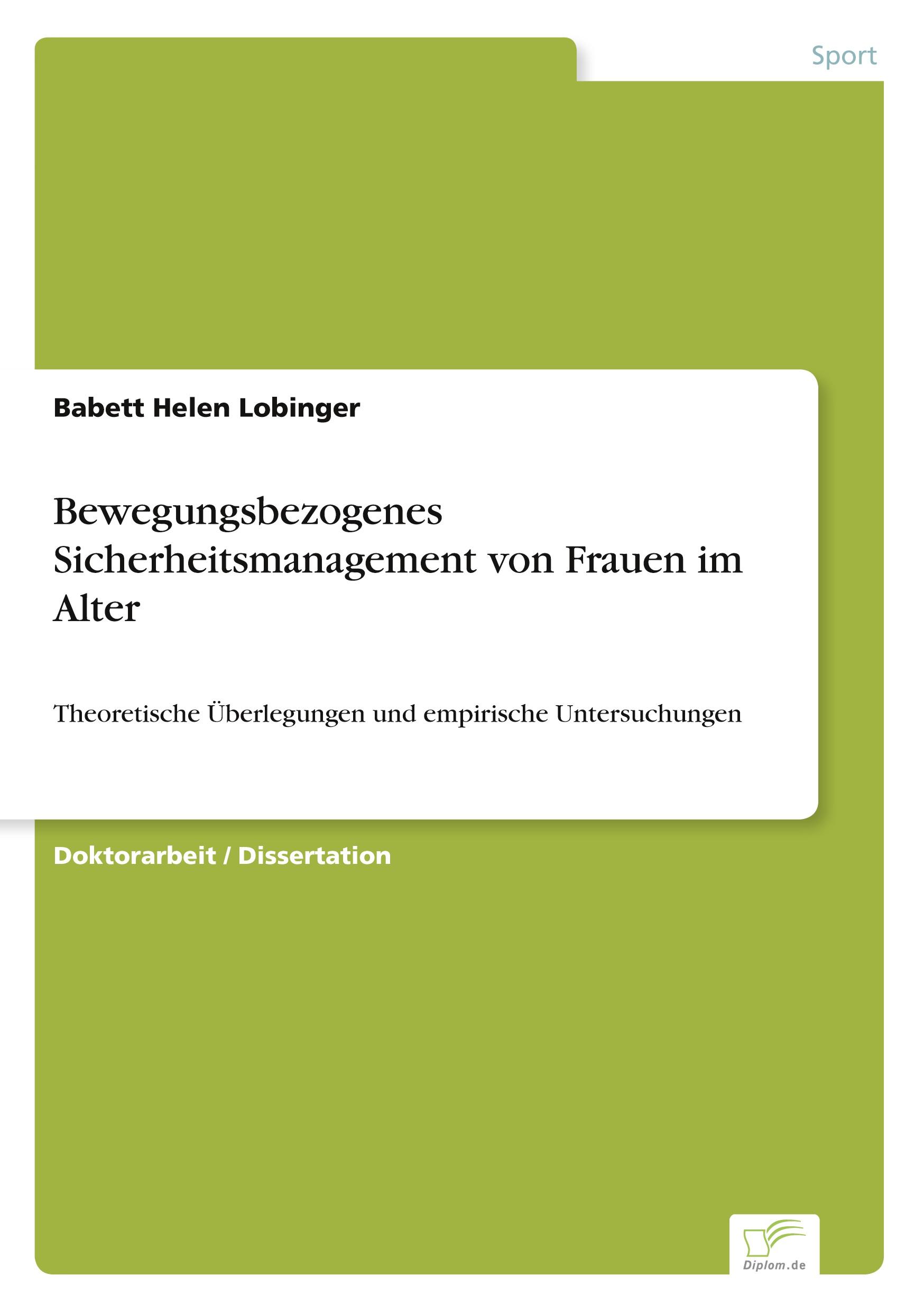 Bewegungsbezogenes Sicherheitsmanagement von Frauen im Alter