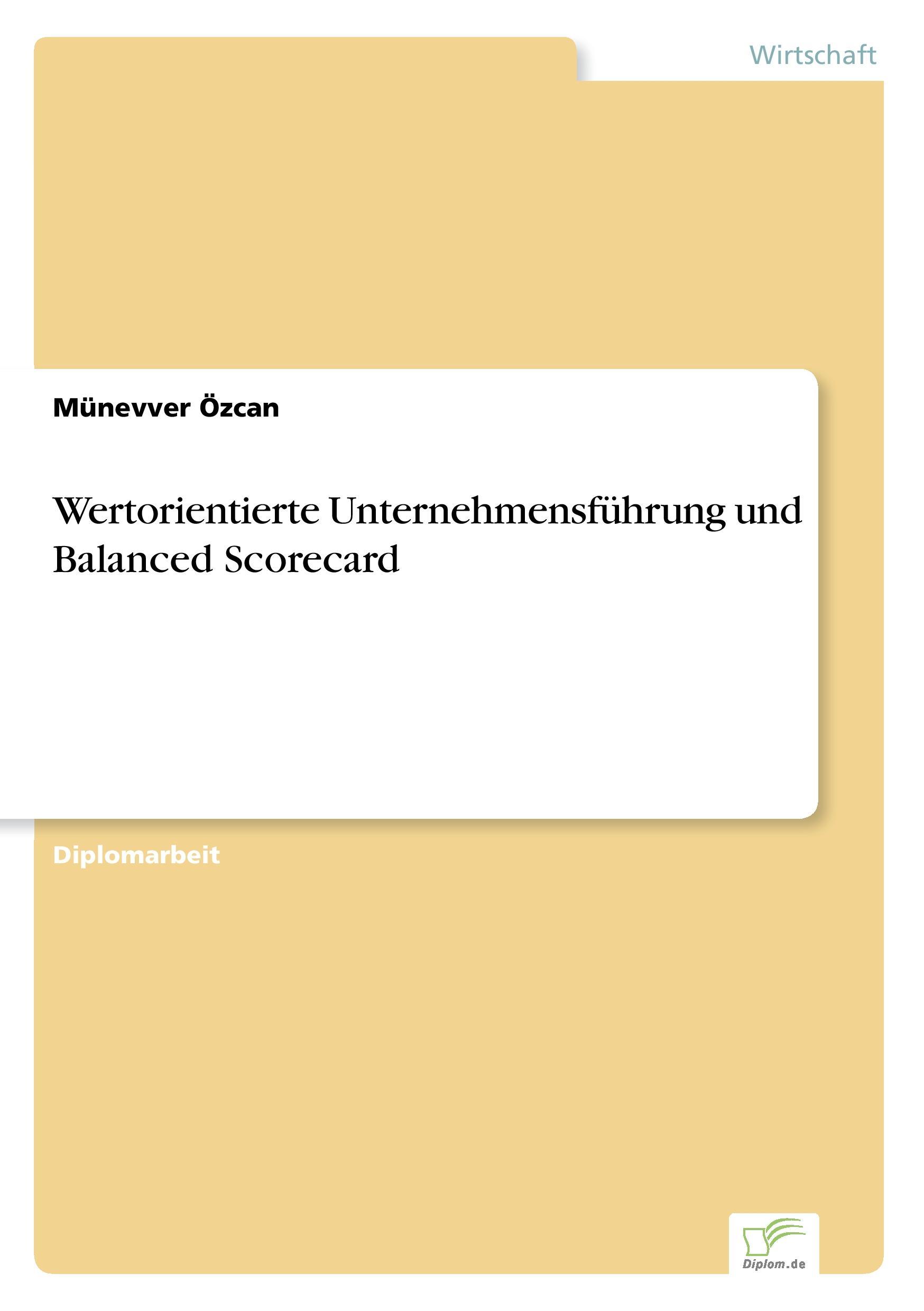 Wertorientierte Unternehmensführung und Balanced Scorecard