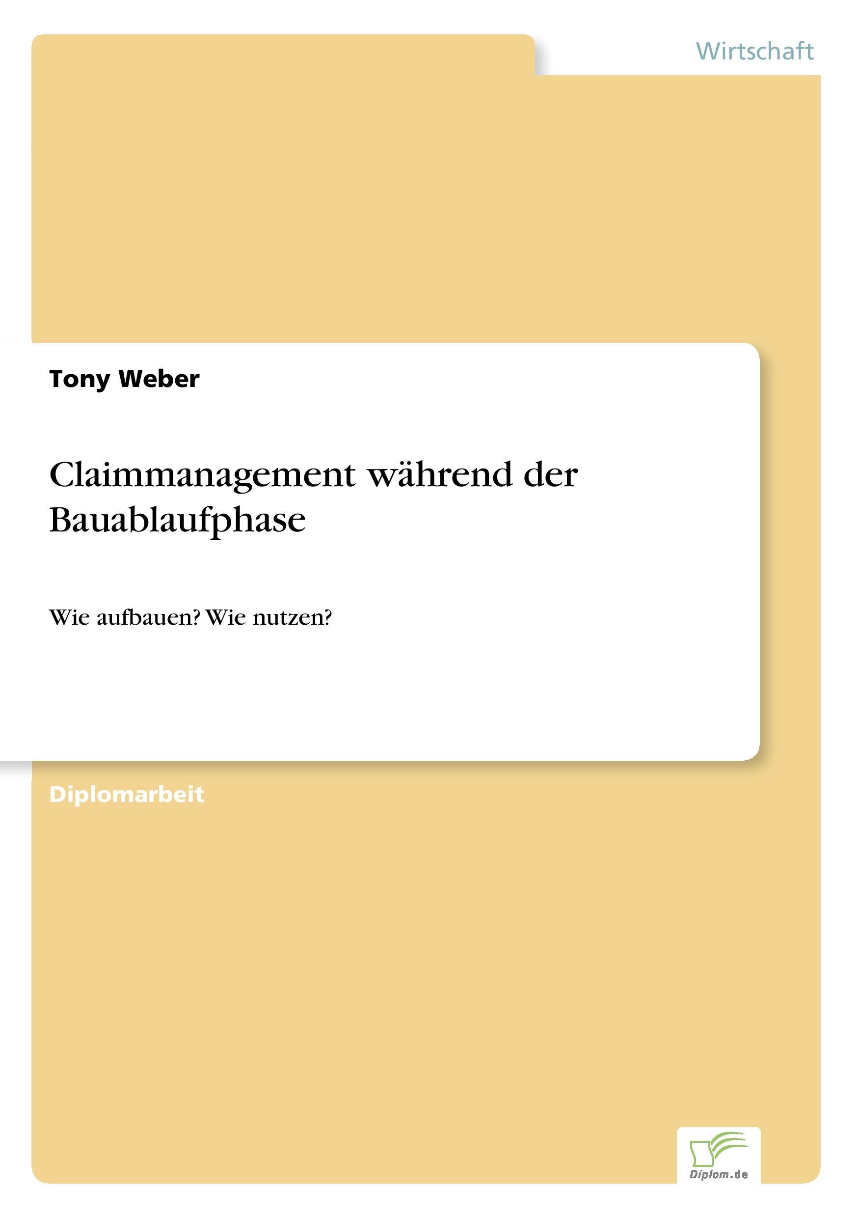 Claimmanagement während der Bauablaufphase