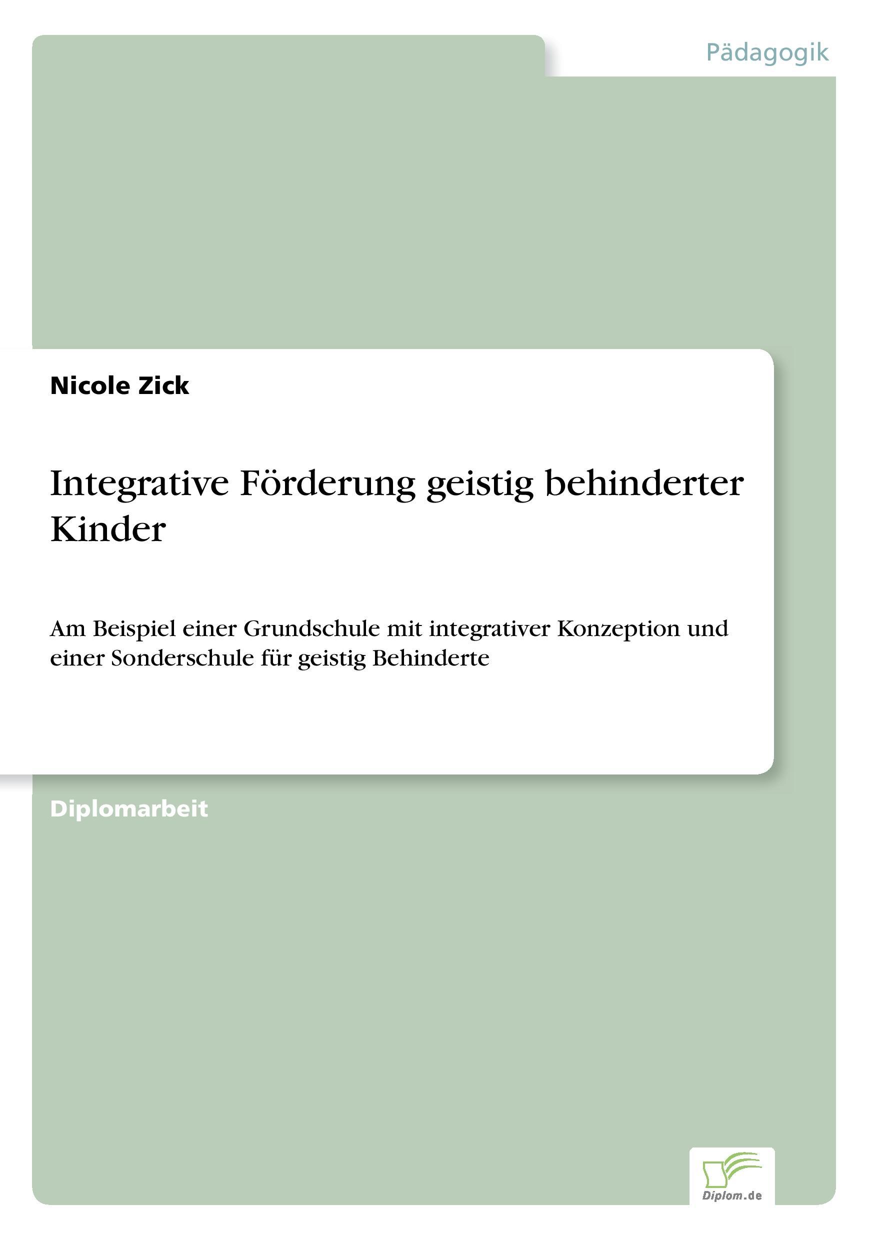 Integrative Förderung geistig behinderter Kinder