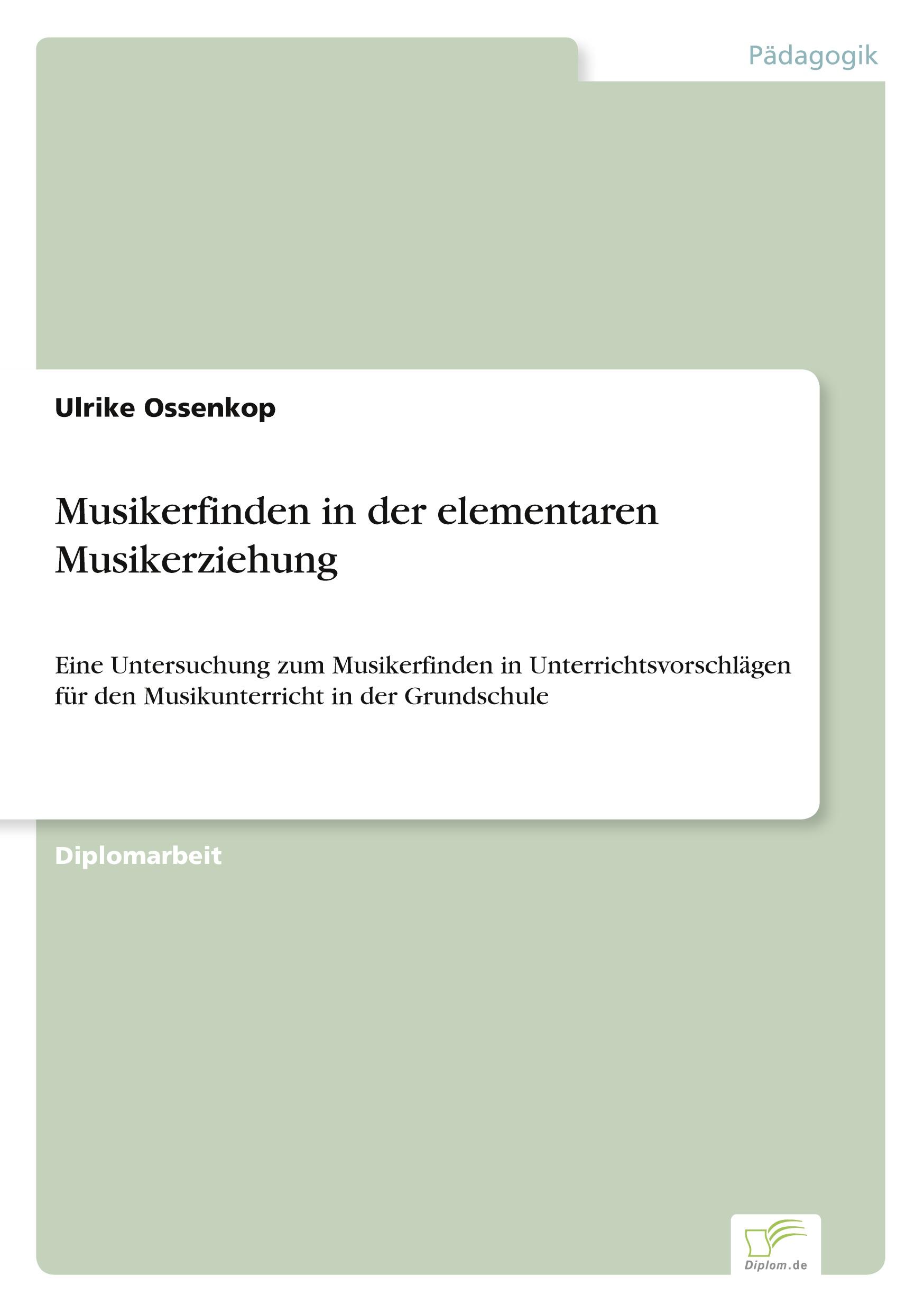 Musikerfinden in der elementaren Musikerziehung