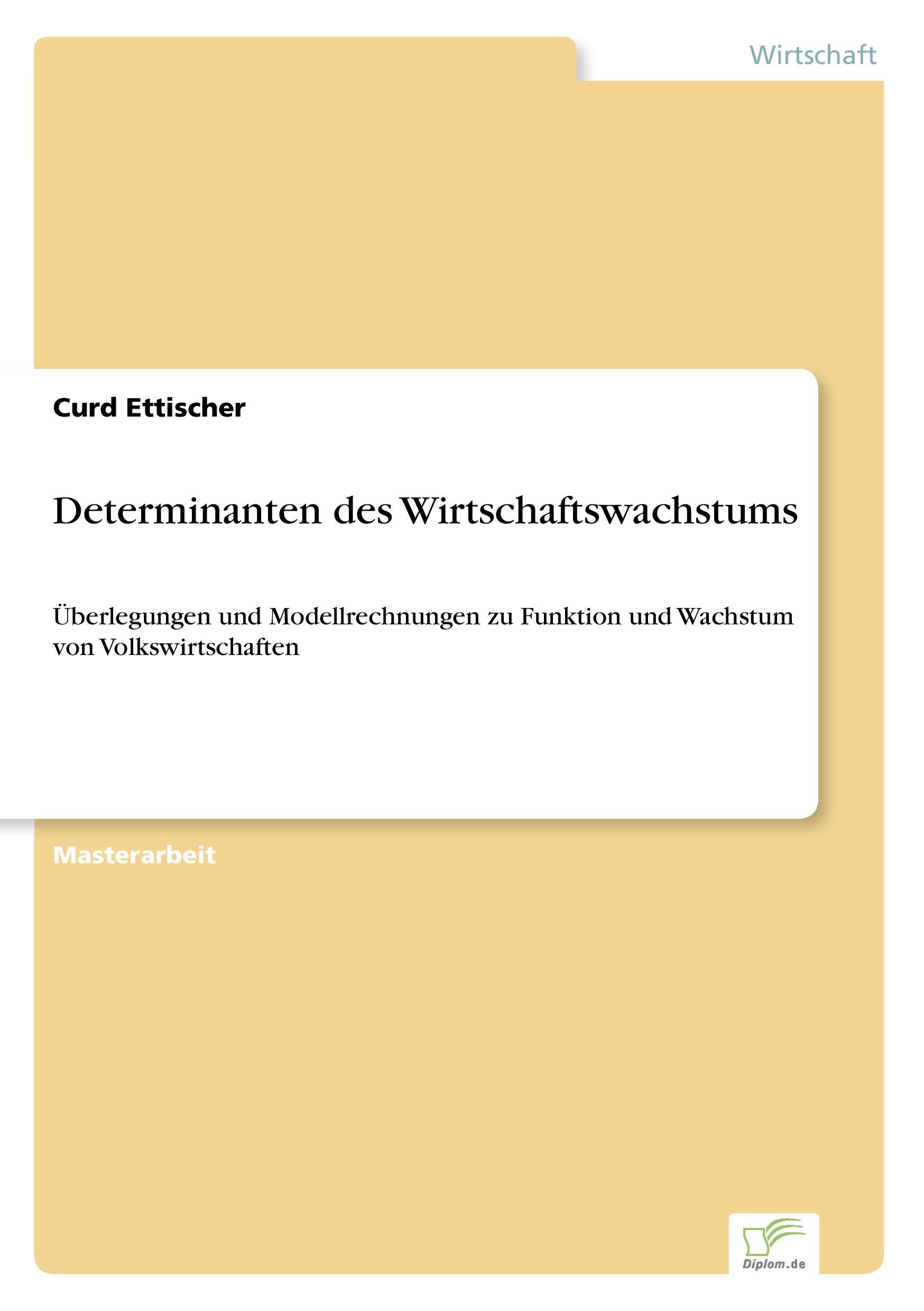 Determinanten des Wirtschaftswachstums