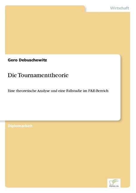 Die Tournamenttheorie