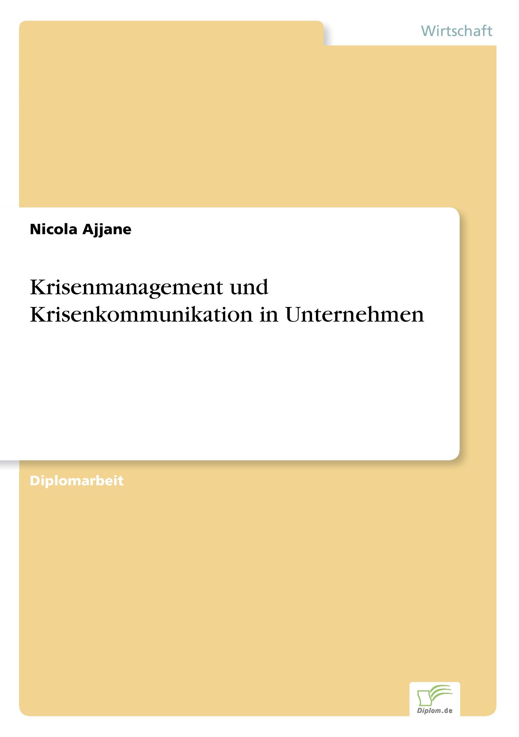 Krisenmanagement und Krisenkommunikation in Unternehmen