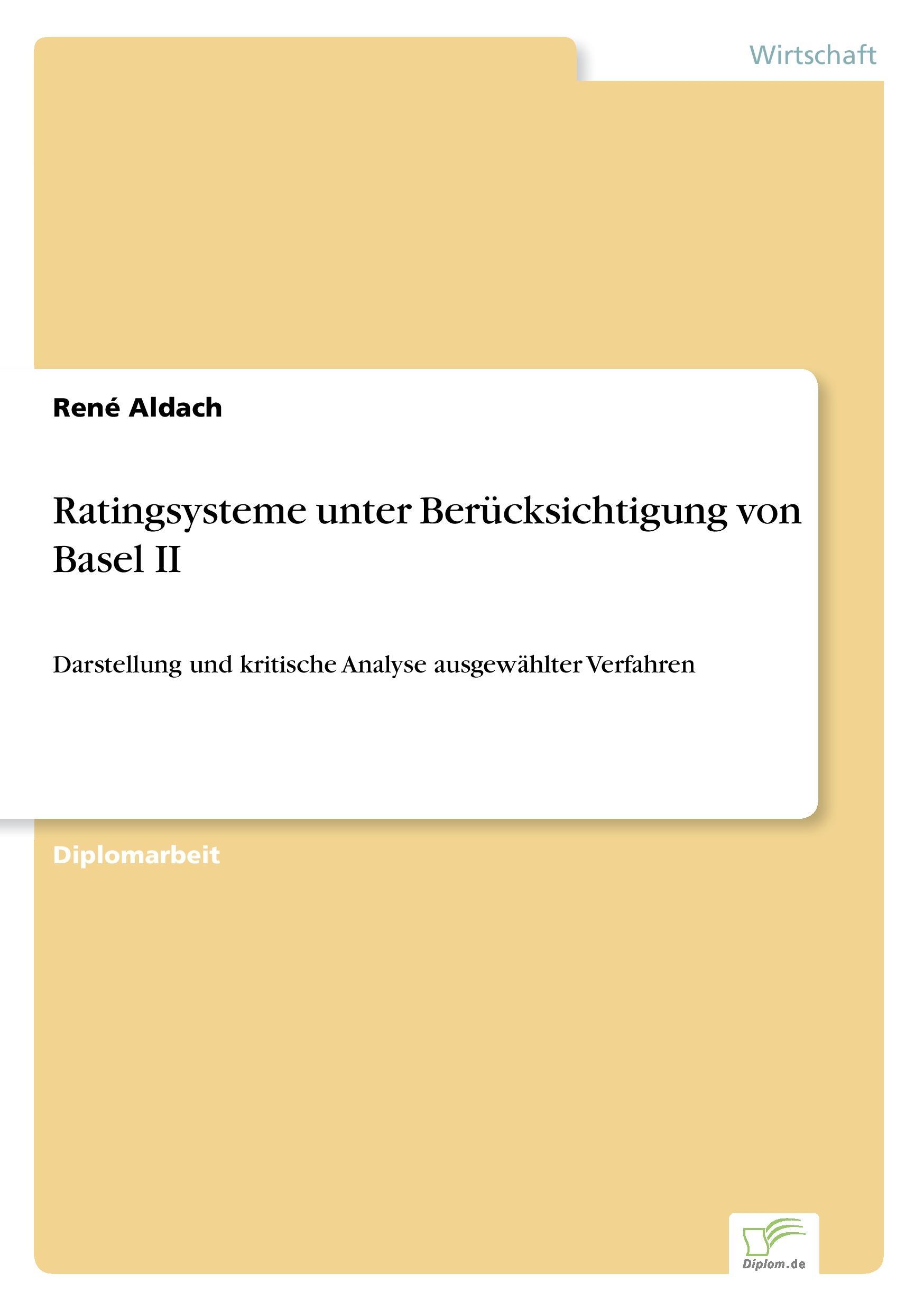 Ratingsysteme unter Berücksichtigung von Basel II