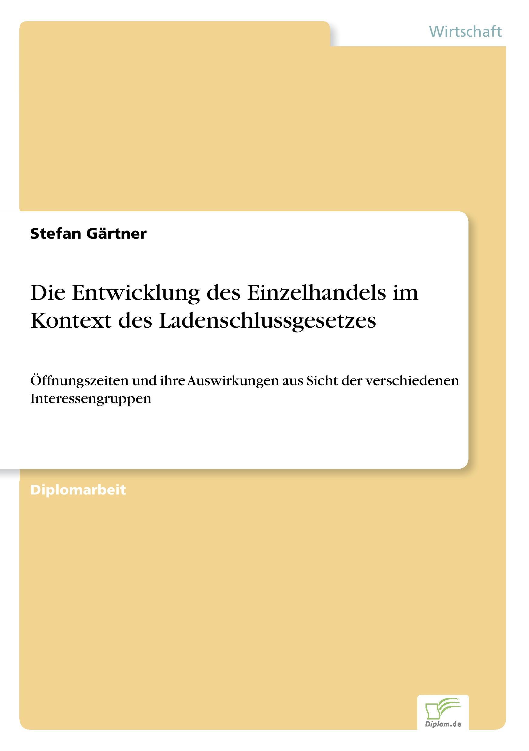 Die Entwicklung des Einzelhandels im Kontext des Ladenschlussgesetzes