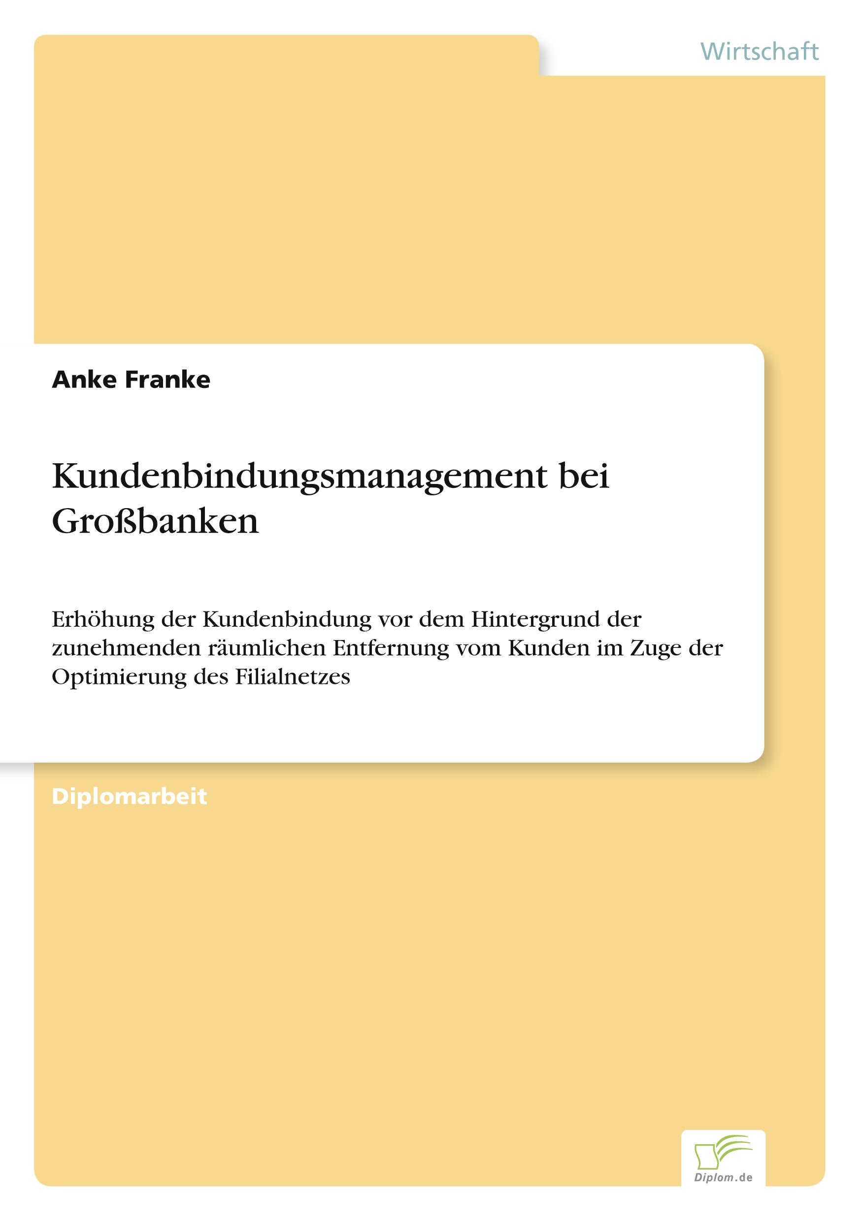 Kundenbindungsmanagement bei Großbanken