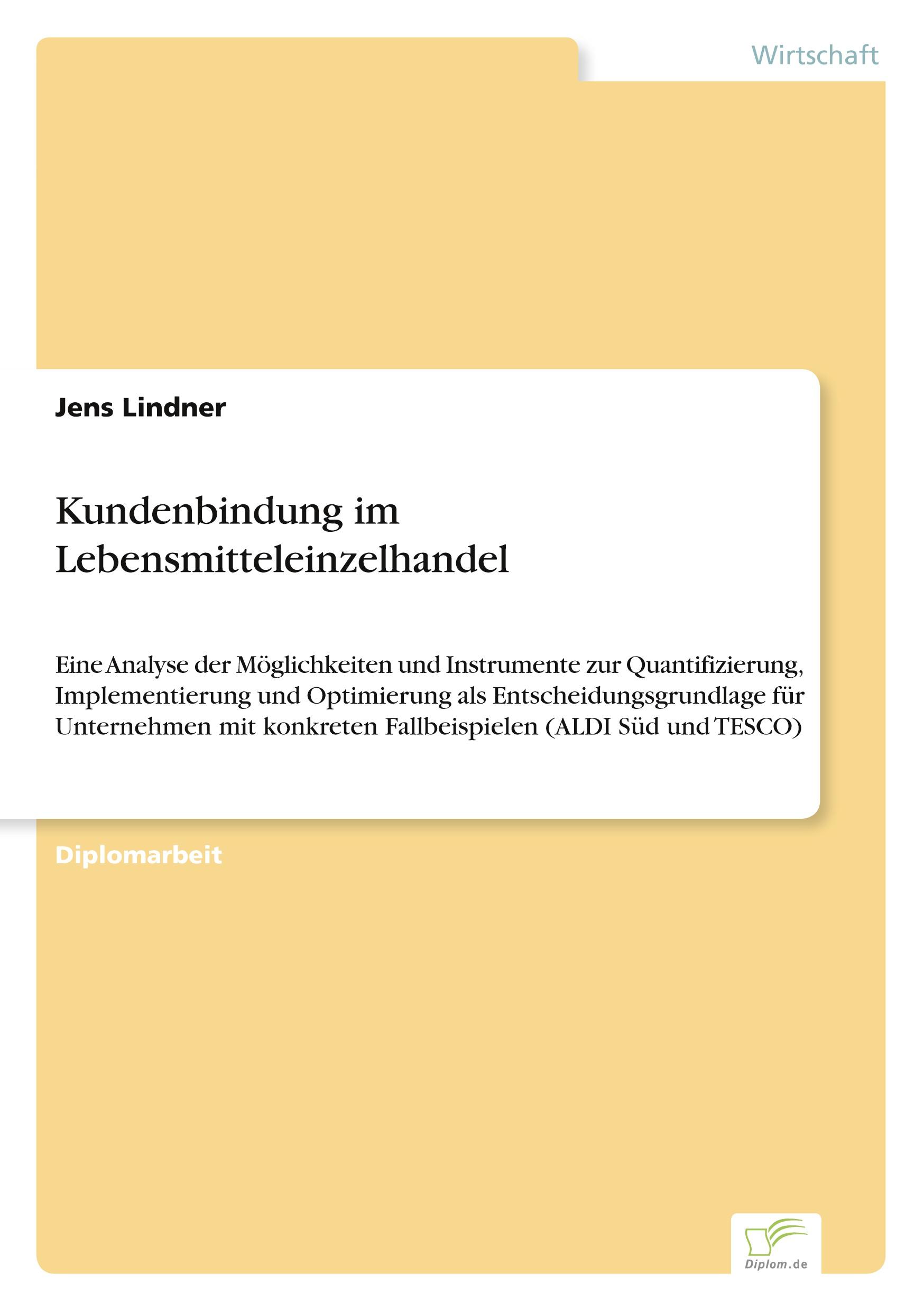 Kundenbindung im Lebensmitteleinzelhandel