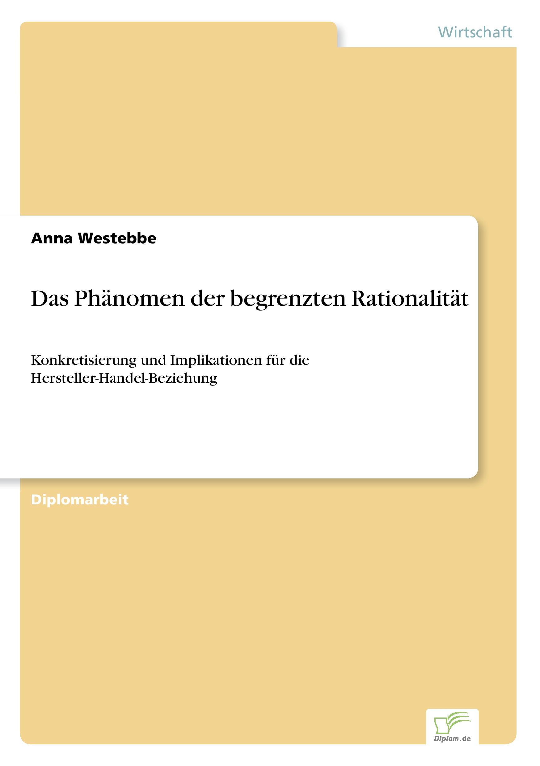 Das Phänomen der begrenzten Rationalität