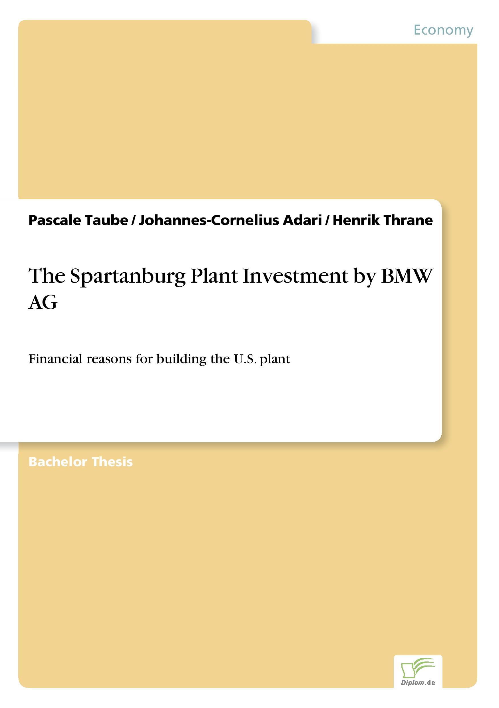 The Spartanburg Plant Investment by BMW AG