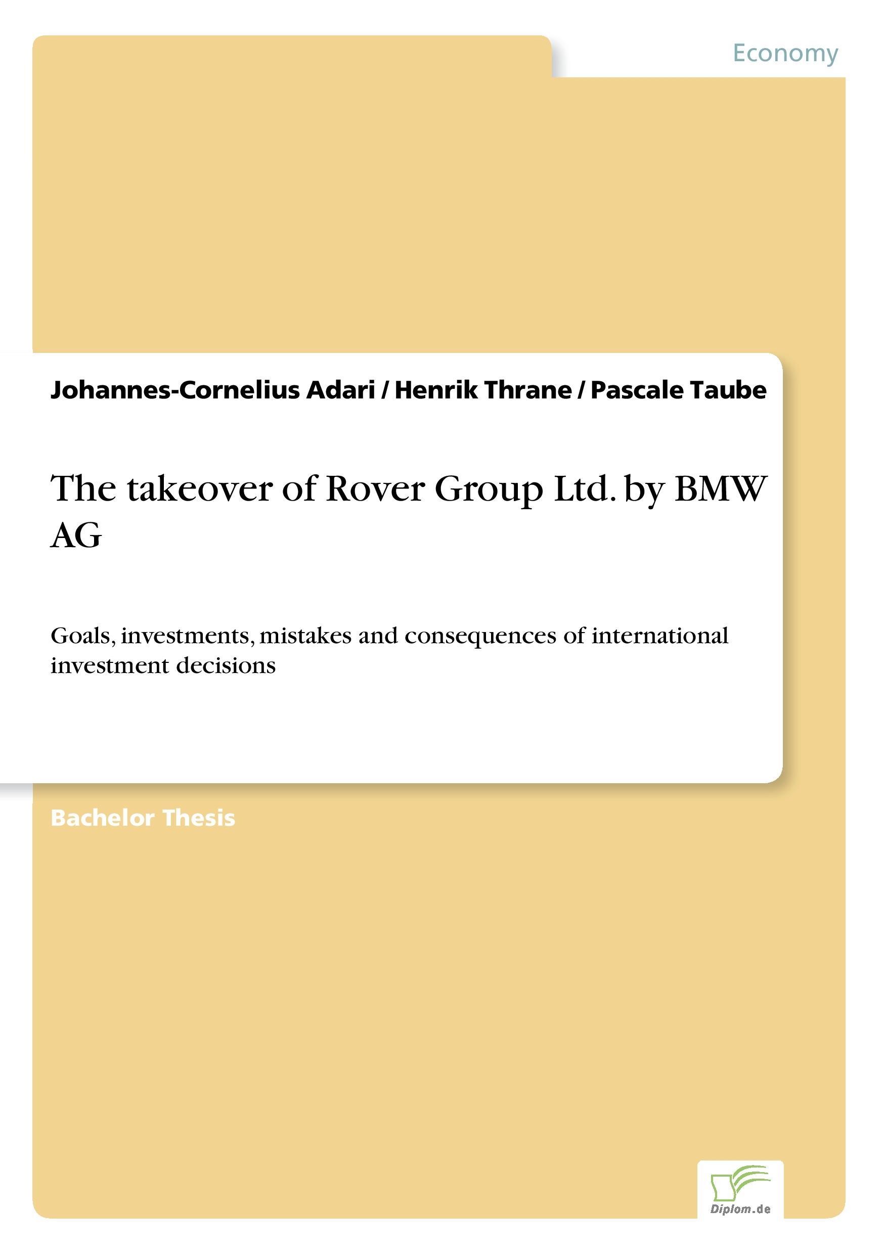 The takeover of Rover Group Ltd. by BMW AG