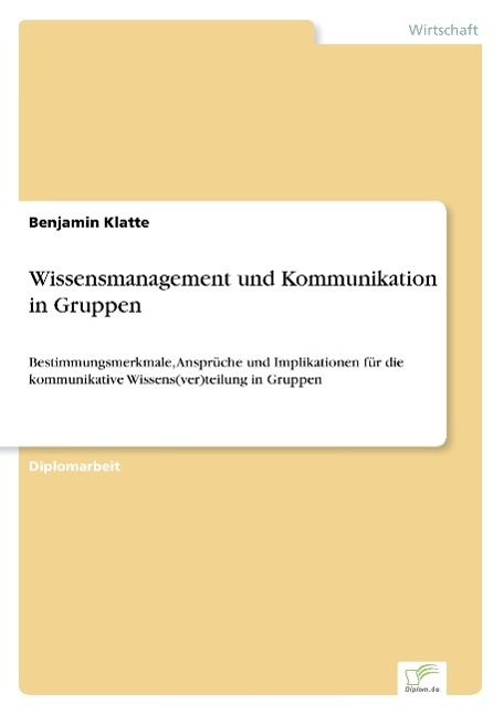 Wissensmanagement und Kommunikation in Gruppen