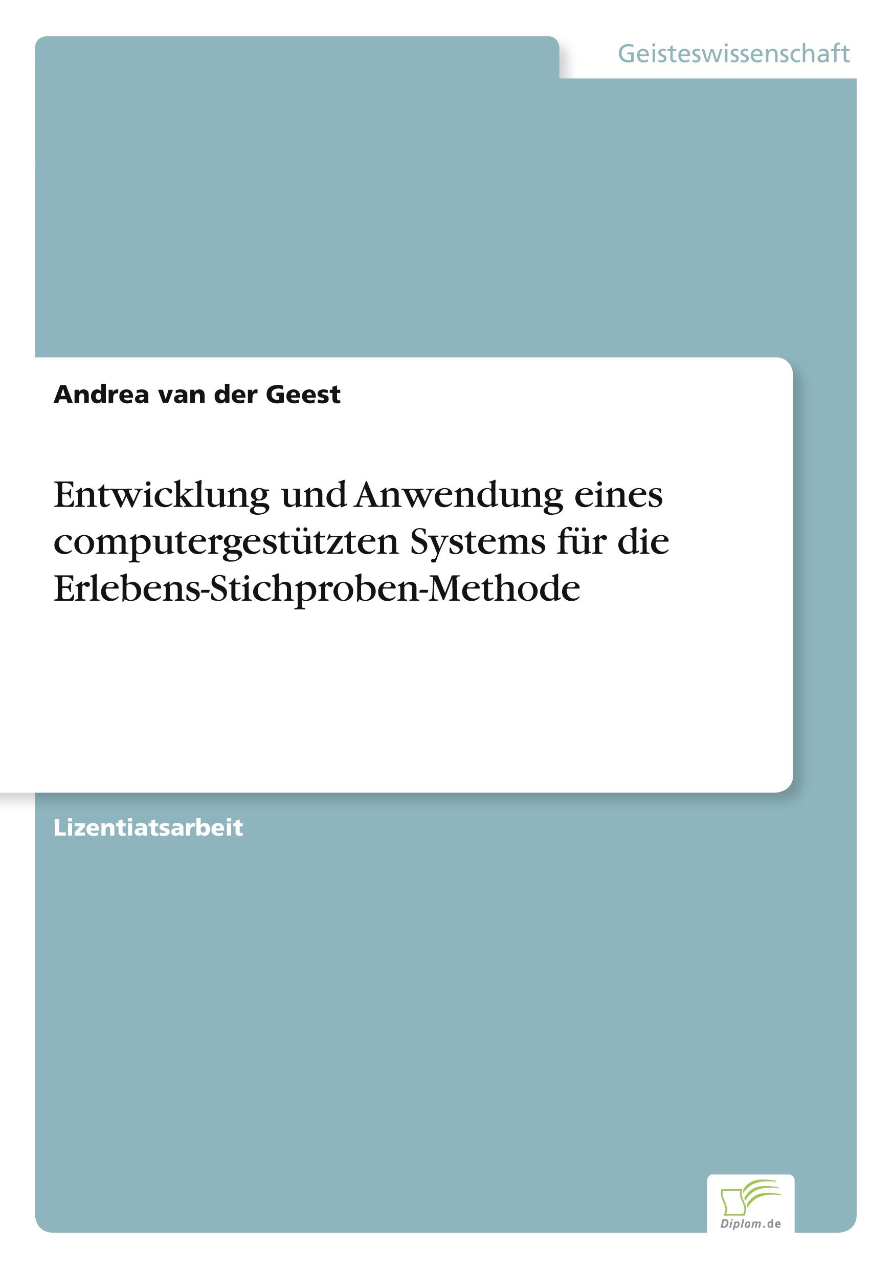 Entwicklung und Anwendung eines computergestützten Systems für die Erlebens-Stichproben-Methode