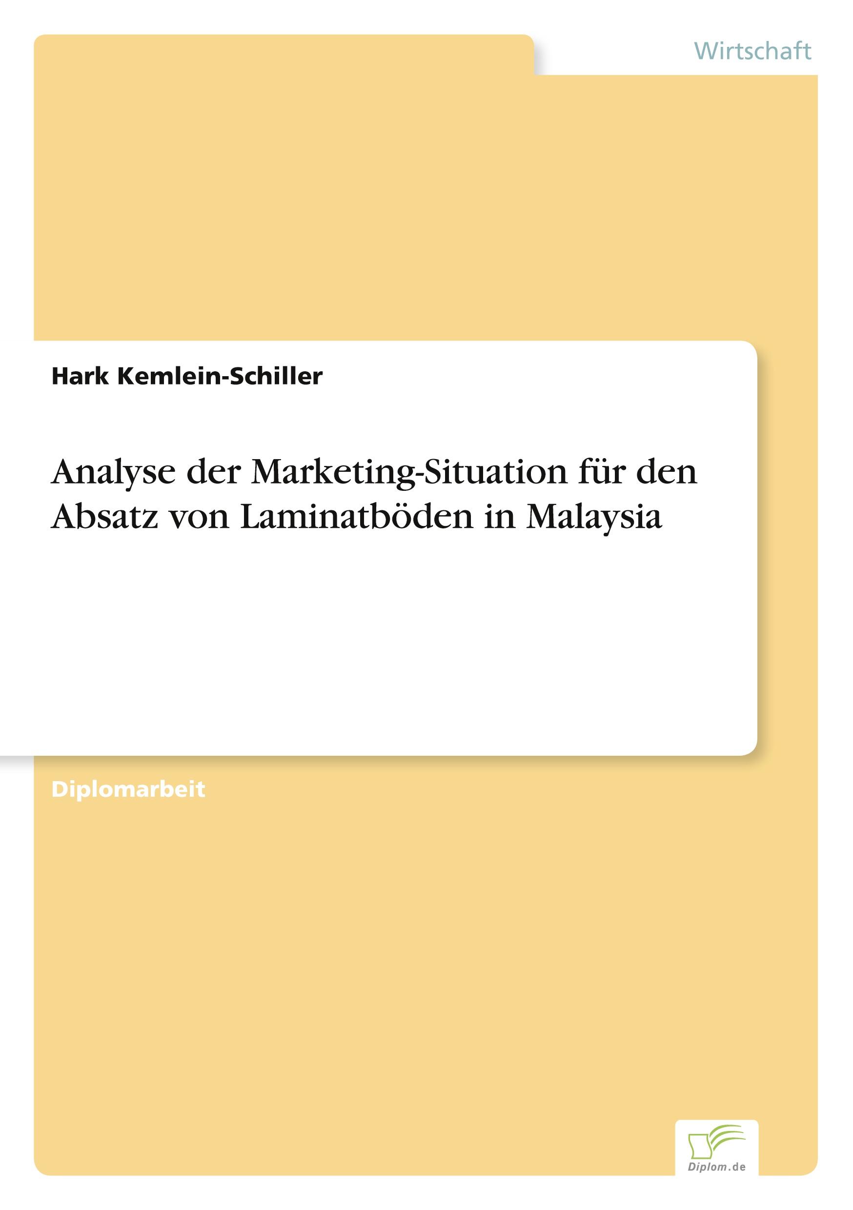 Analyse der Marketing-Situation für den Absatz von Laminatböden in Malaysia