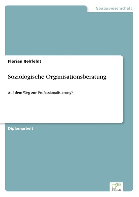 Soziologische Organisationsberatung