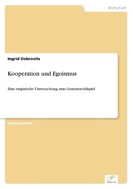 Kooperation und Egoismus