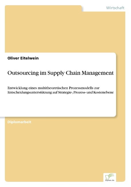 Outsourcing im Supply Chain Management