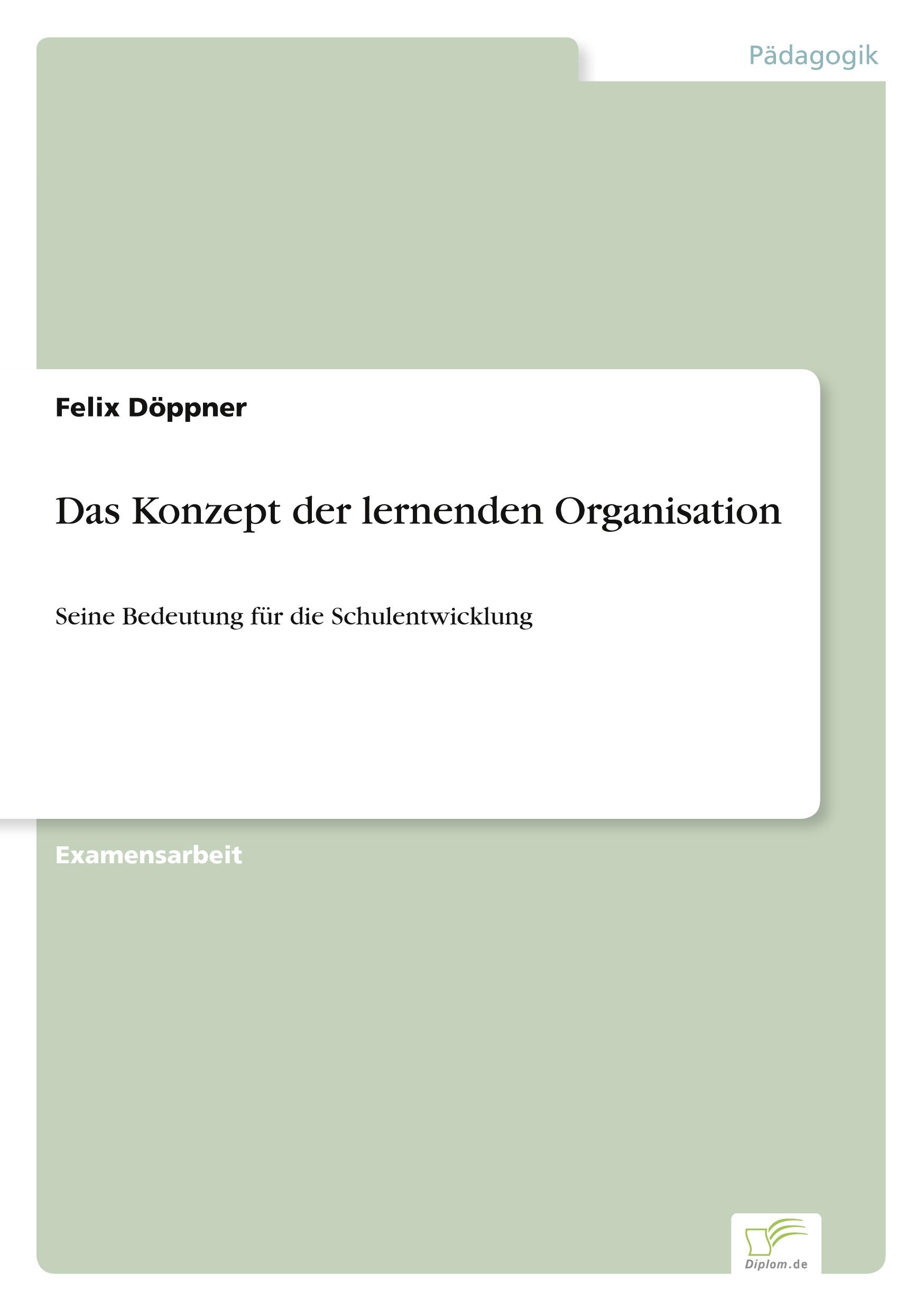 Das Konzept der lernenden Organisation