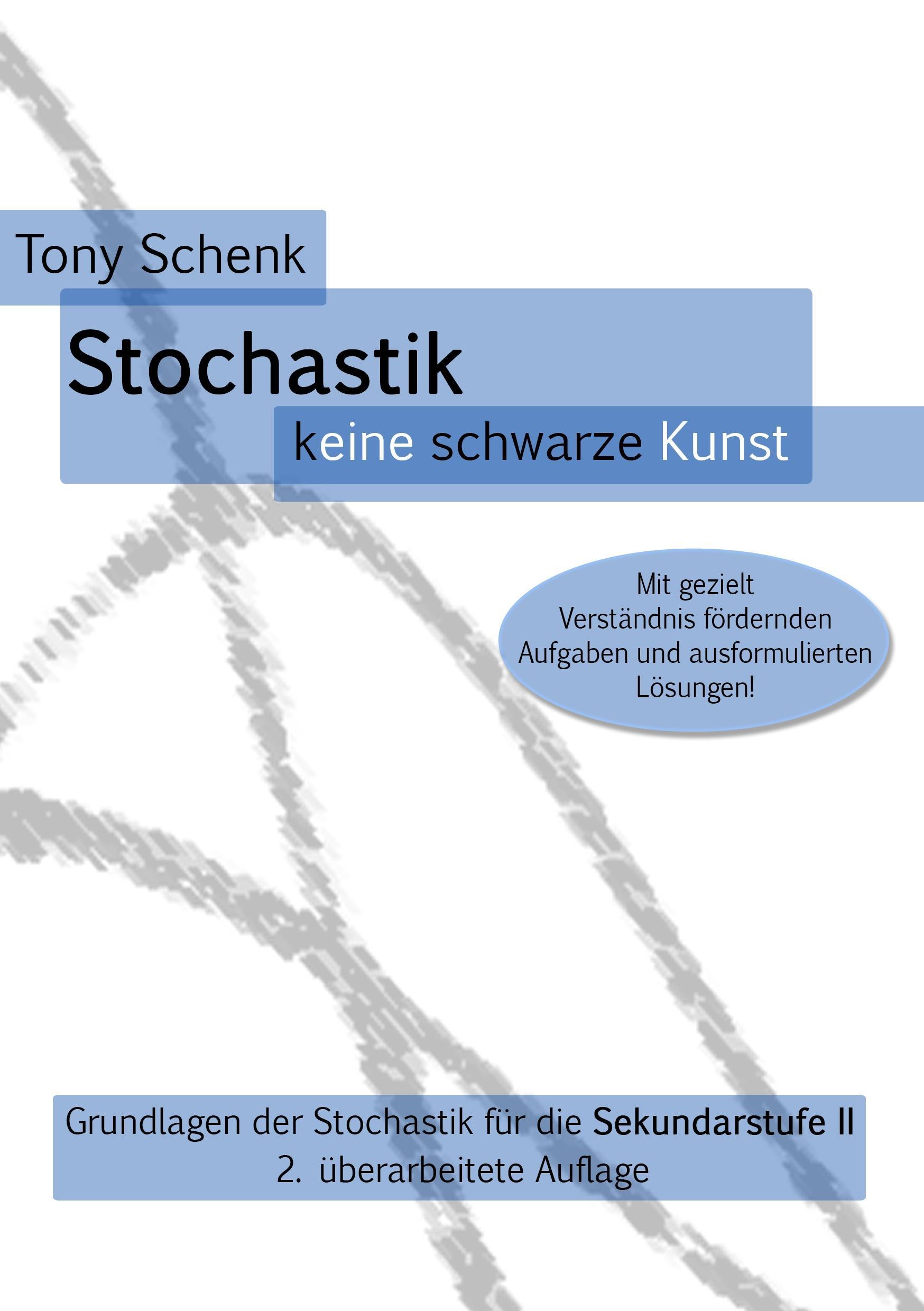 Stochastik - keine schwarze Kunst