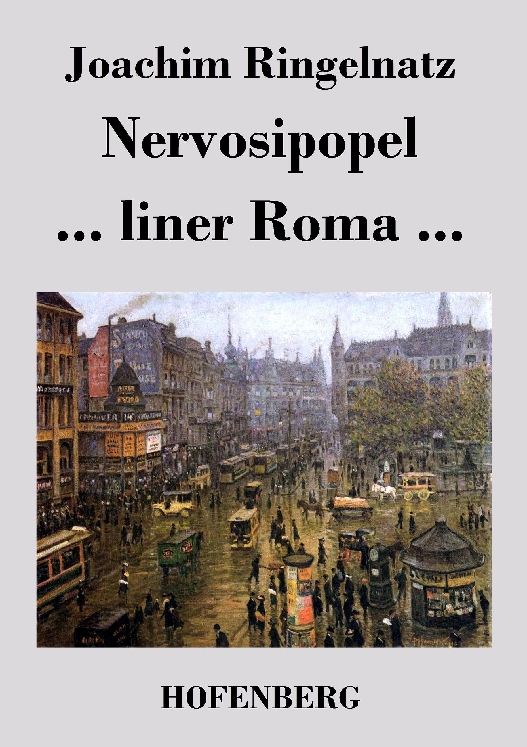 Nervosipopel / ... liner Roma ...