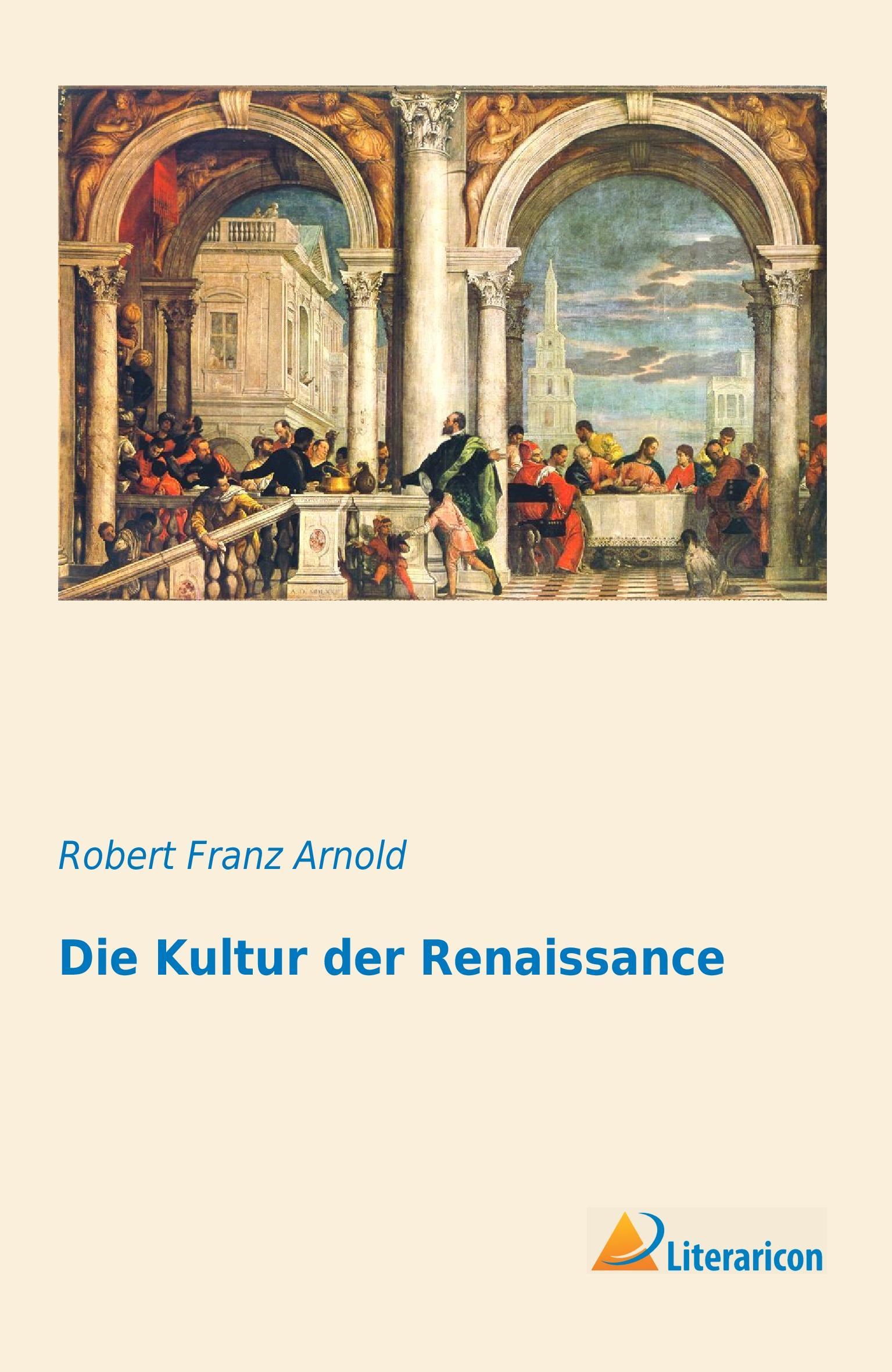 Die Kultur der Renaissance