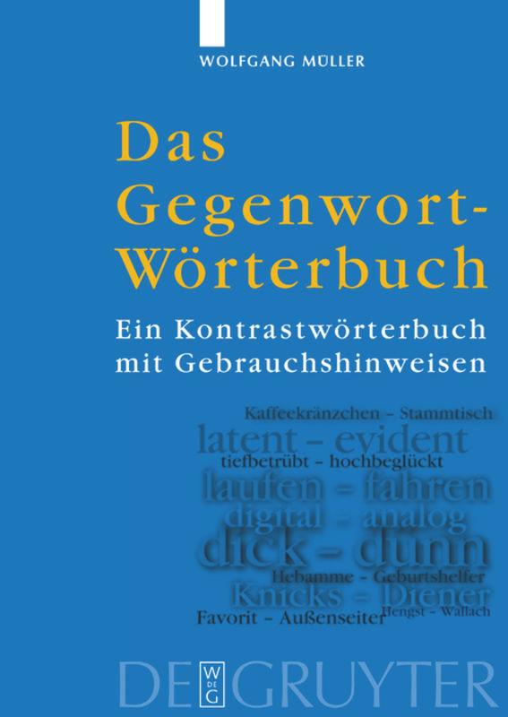 Das Gegenwort-Wörterbuch