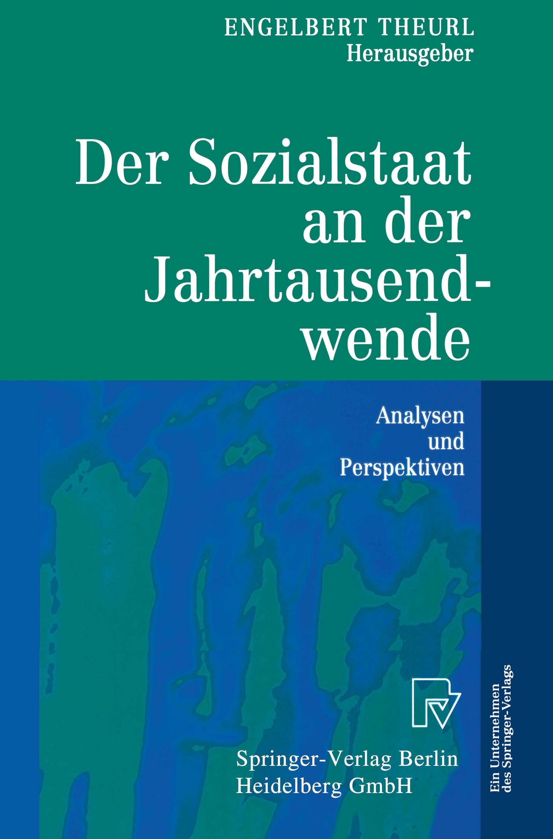 Der Sozialstaat an der Jahrtausendwende