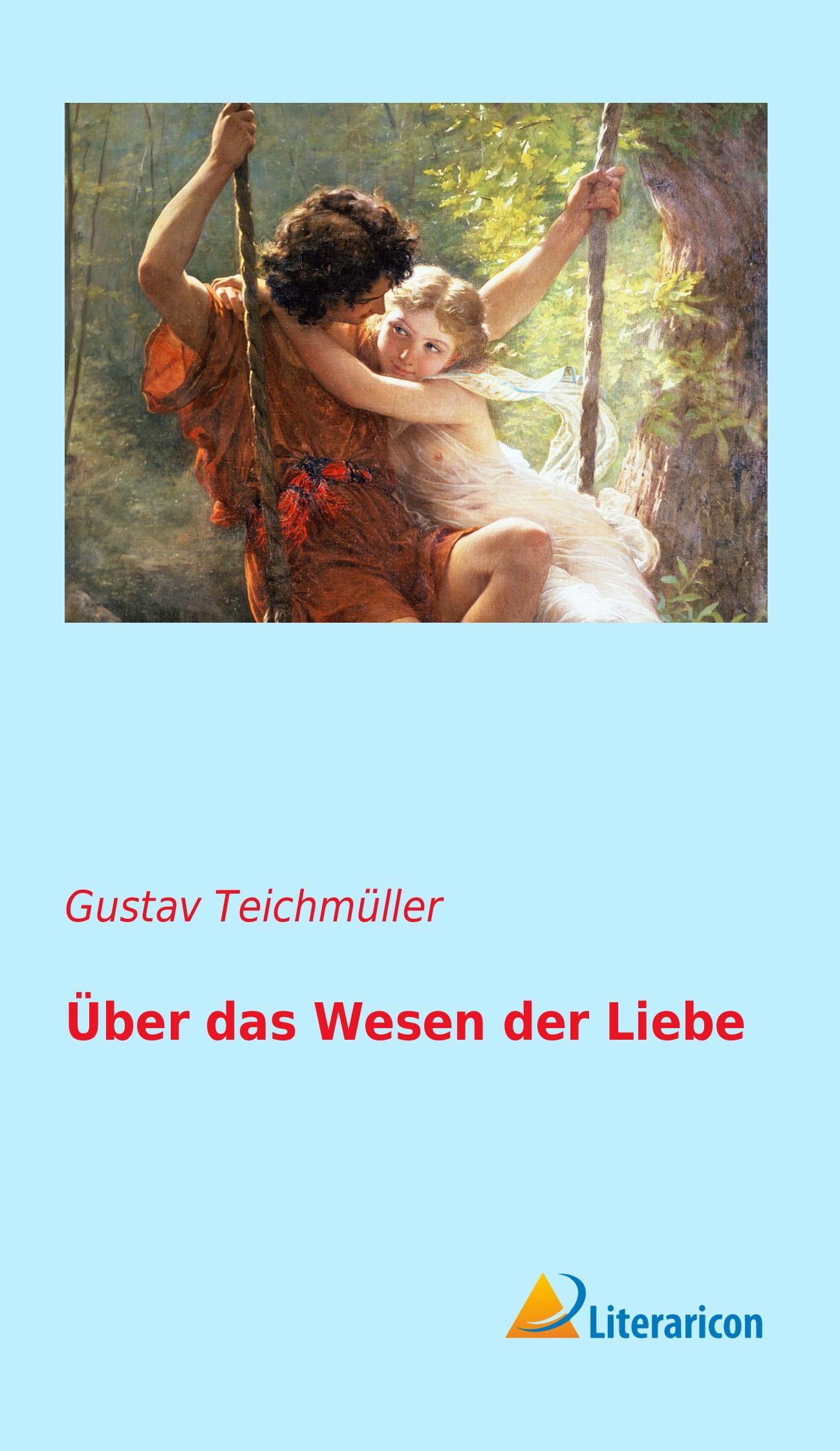 Über das Wesen der Liebe