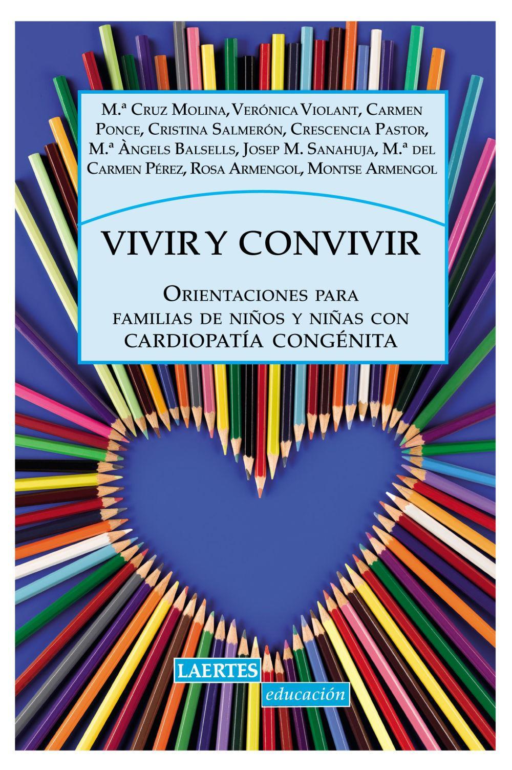 Vivir y convivir : orientaciones para familias de niños y niñas con cardiopatía congénita