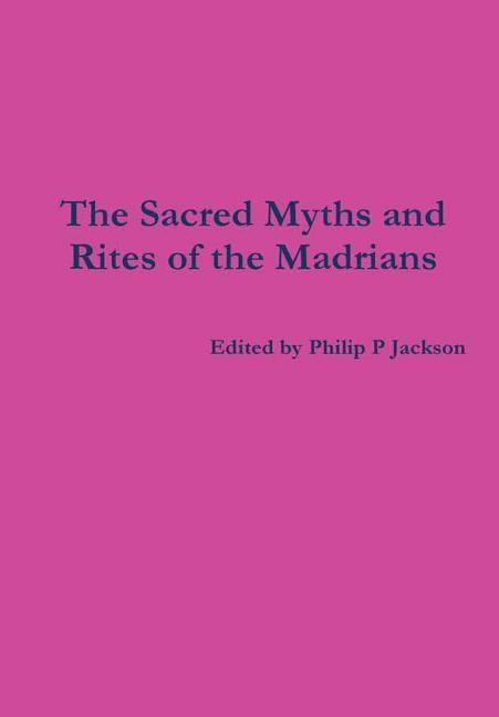 Sacred Myths and Rites