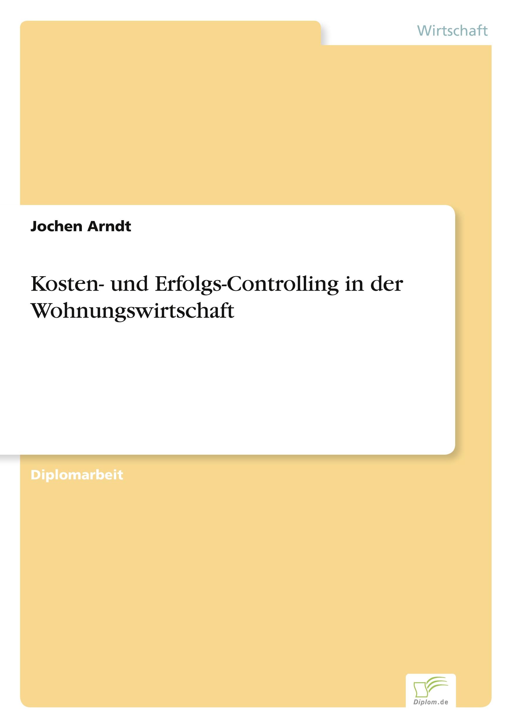 Kosten- und Erfolgs-Controlling in der Wohnungswirtschaft