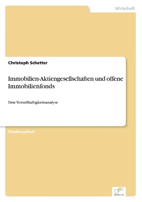 Immobilien-Aktiengesellschaften und offene Immobilienfonds