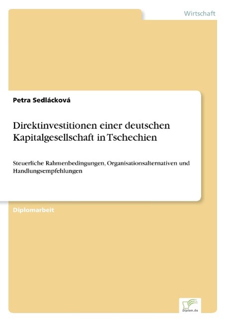 Direktinvestitionen einer deutschen Kapitalgesellschaft in Tschechien