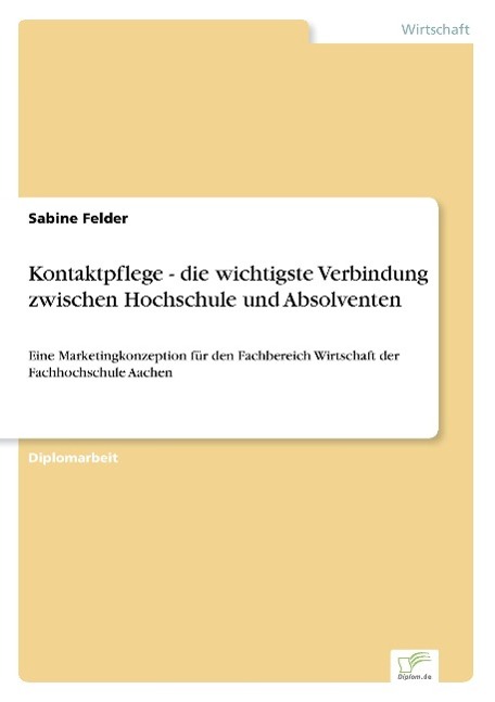 Kontaktpflege - die wichtigste Verbindung zwischen Hochschule und Absolventen