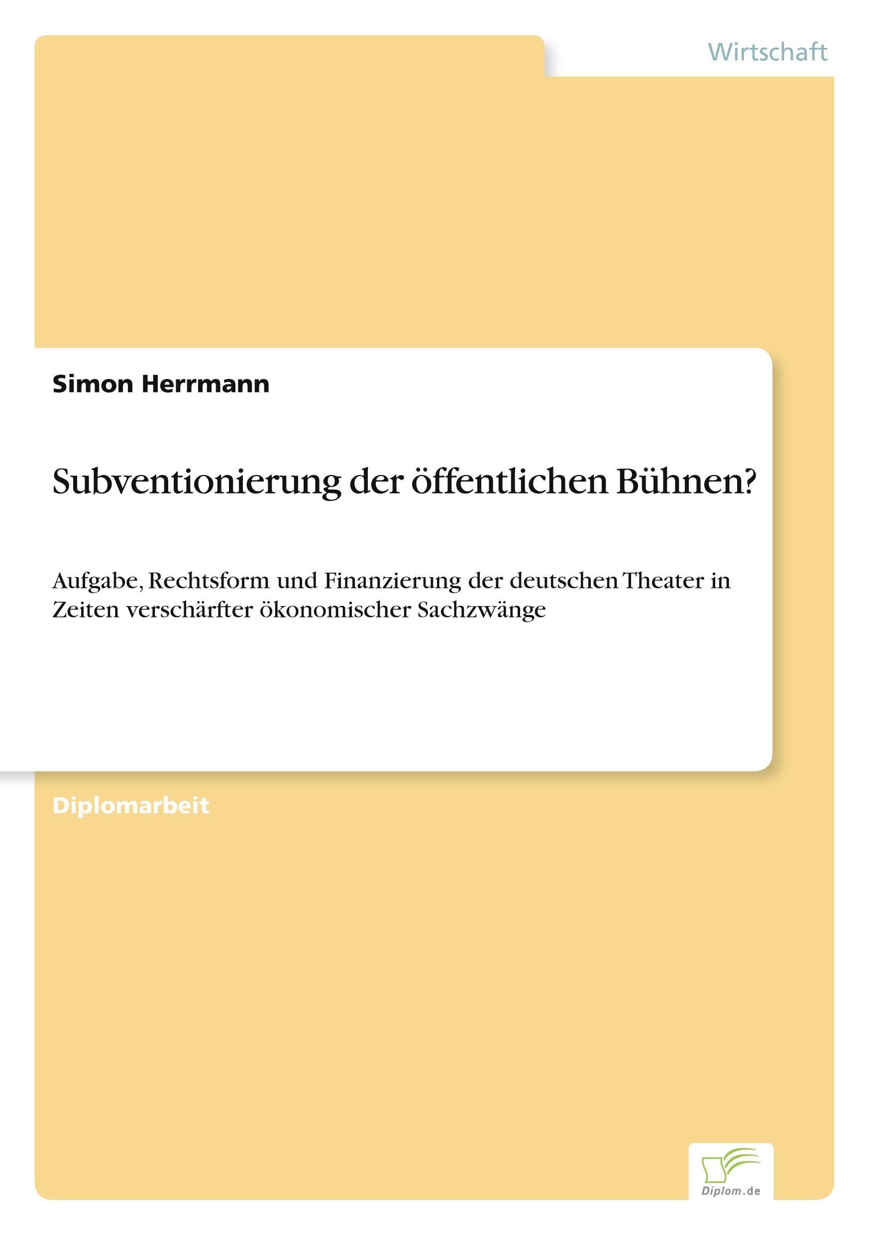 Subventionierung der öffentlichen Bühnen?