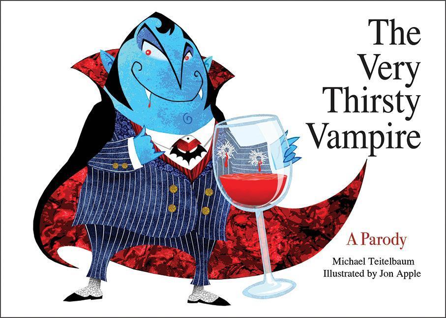 The Very Thirsty Vampire: A Parody