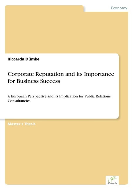 Corporate Reputation and its Importance for Business Success